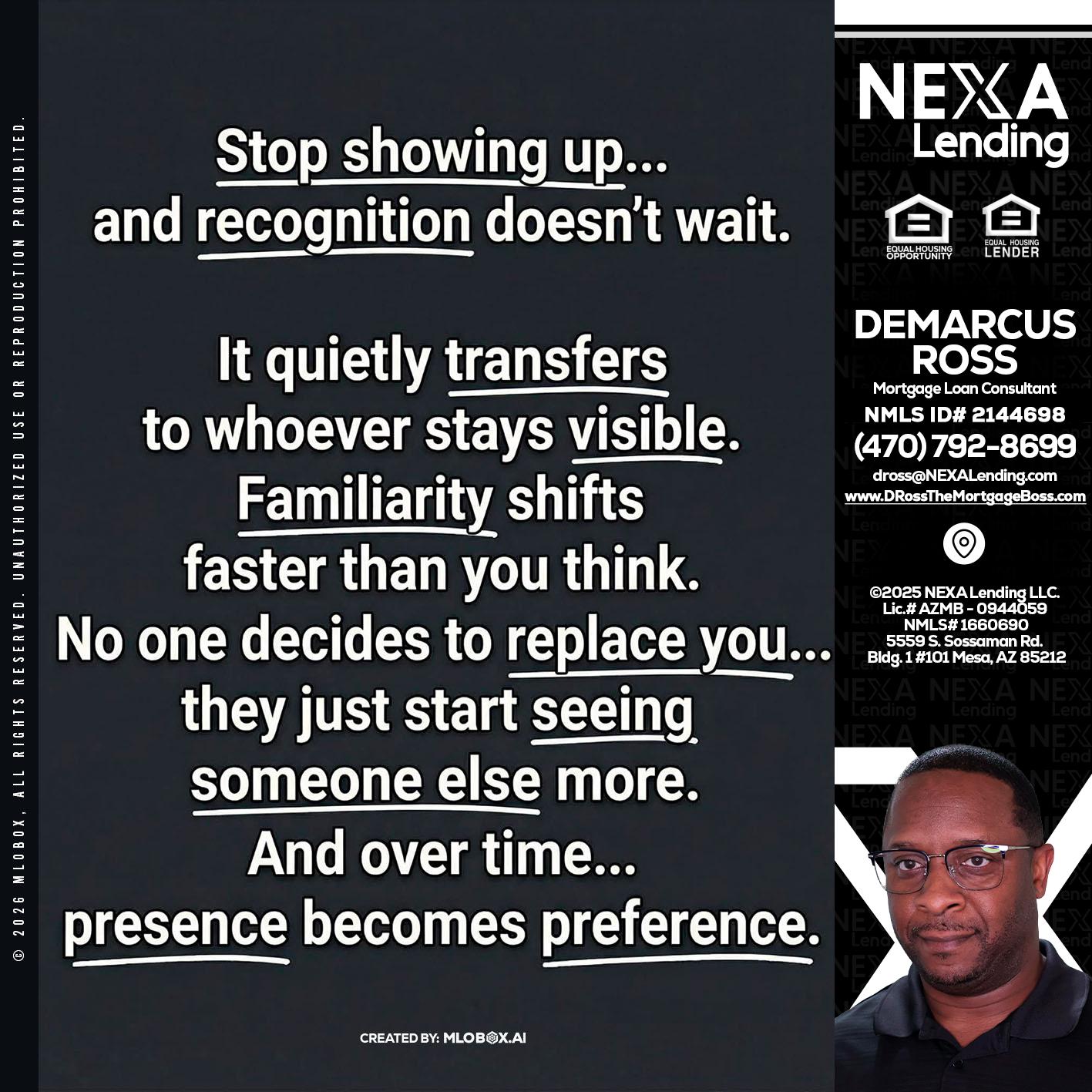 STOP SHOWING - DeMarcus Ross -Dross the Mortgage Boss