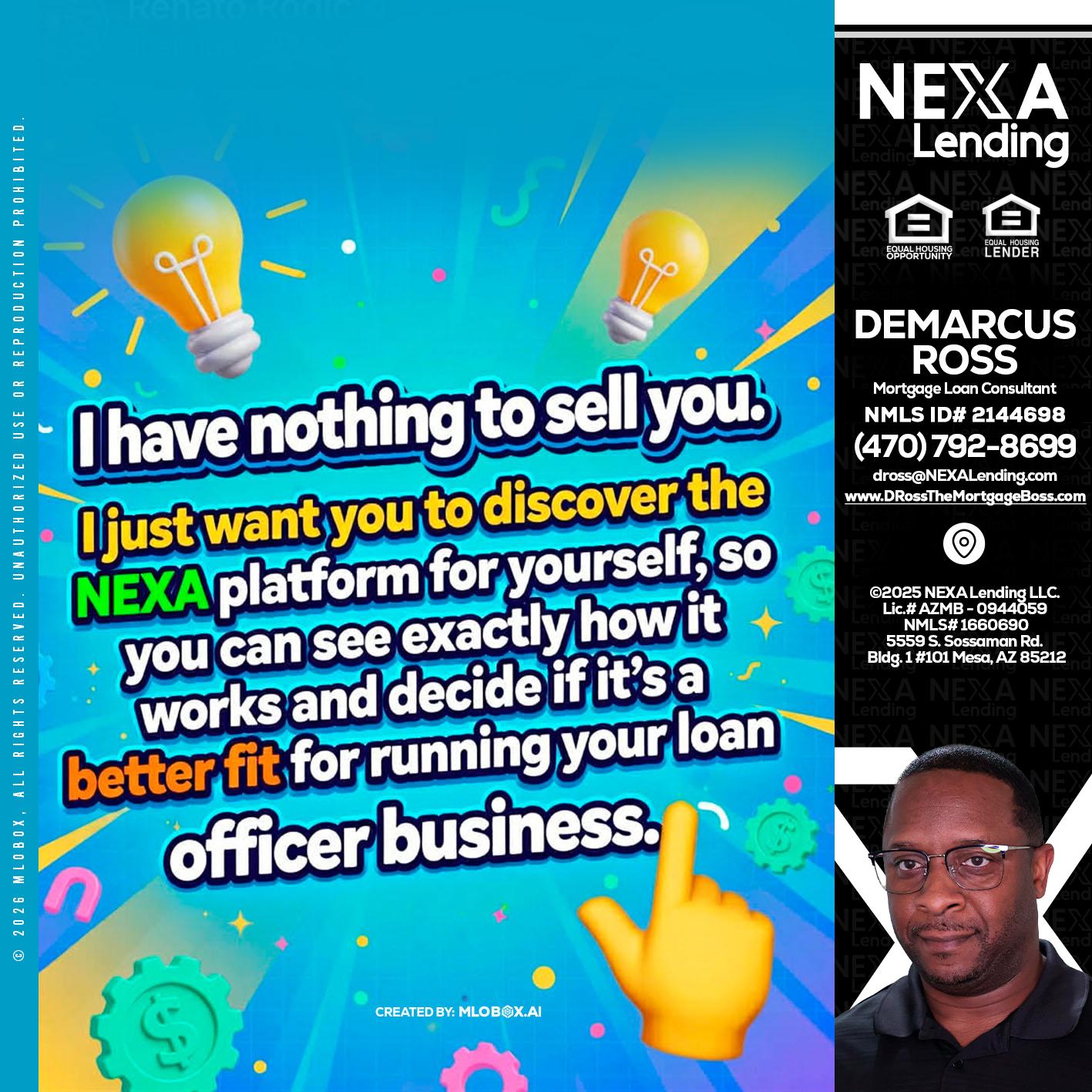 I HAVE NOTHING - DeMarcus Ross -Dross the Mortgage Boss