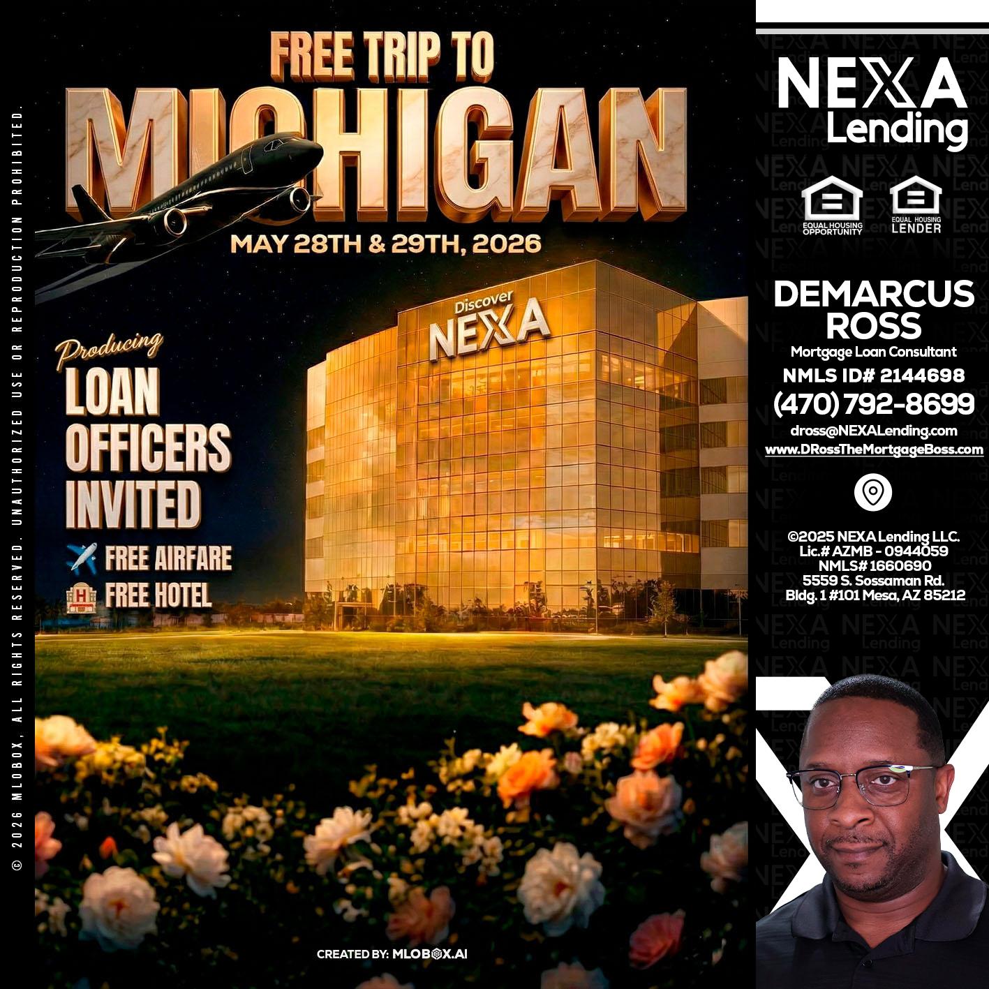 FREE TRIP TO MICHIGAN - DeMarcus Ross -Dross the Mortgage Boss