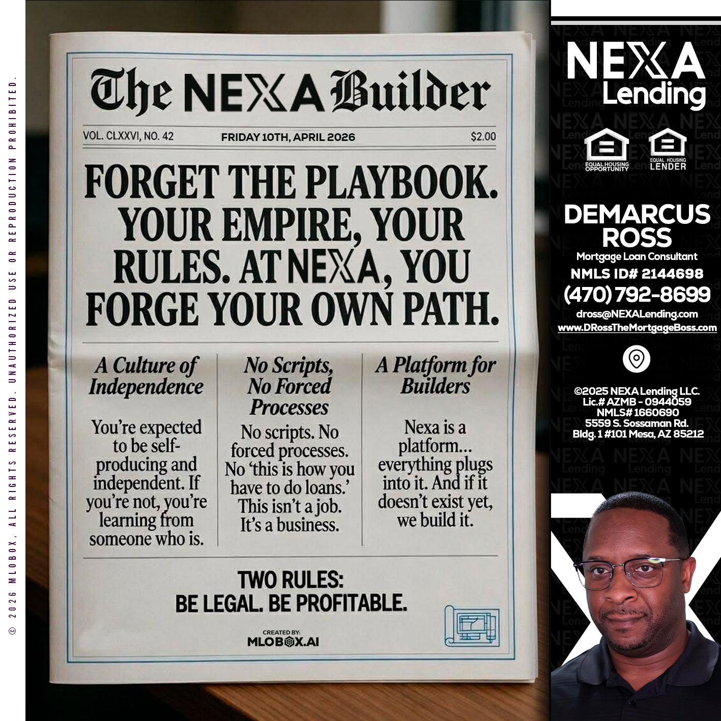 THE NEXA BUILDER - DeMarcus Ross -Dross the Mortgage Boss