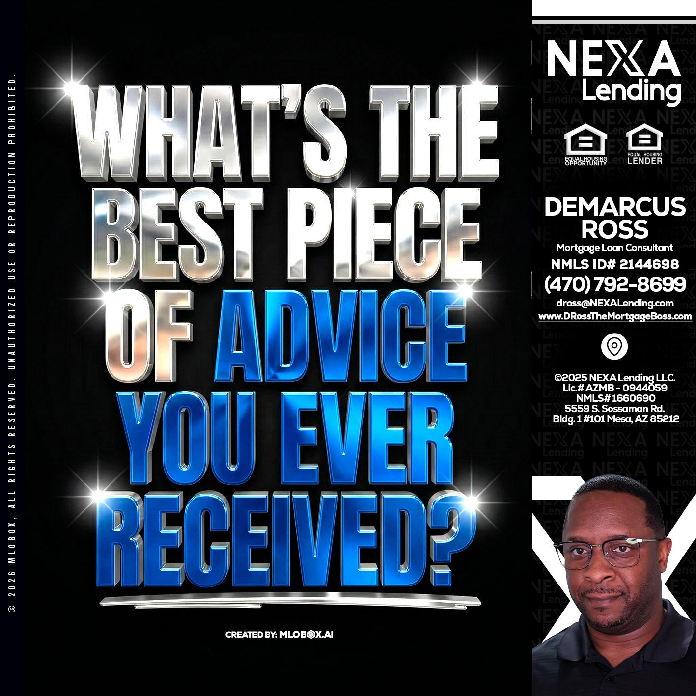 WHATS THE BEST - DeMarcus Ross -Dross the Mortgage Boss