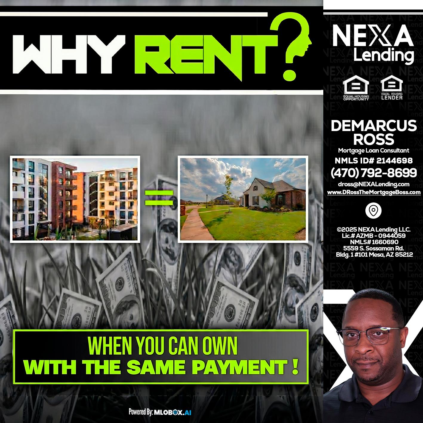 WHY RENT? - DeMarcus Ross -Dross the Mortgage Boss