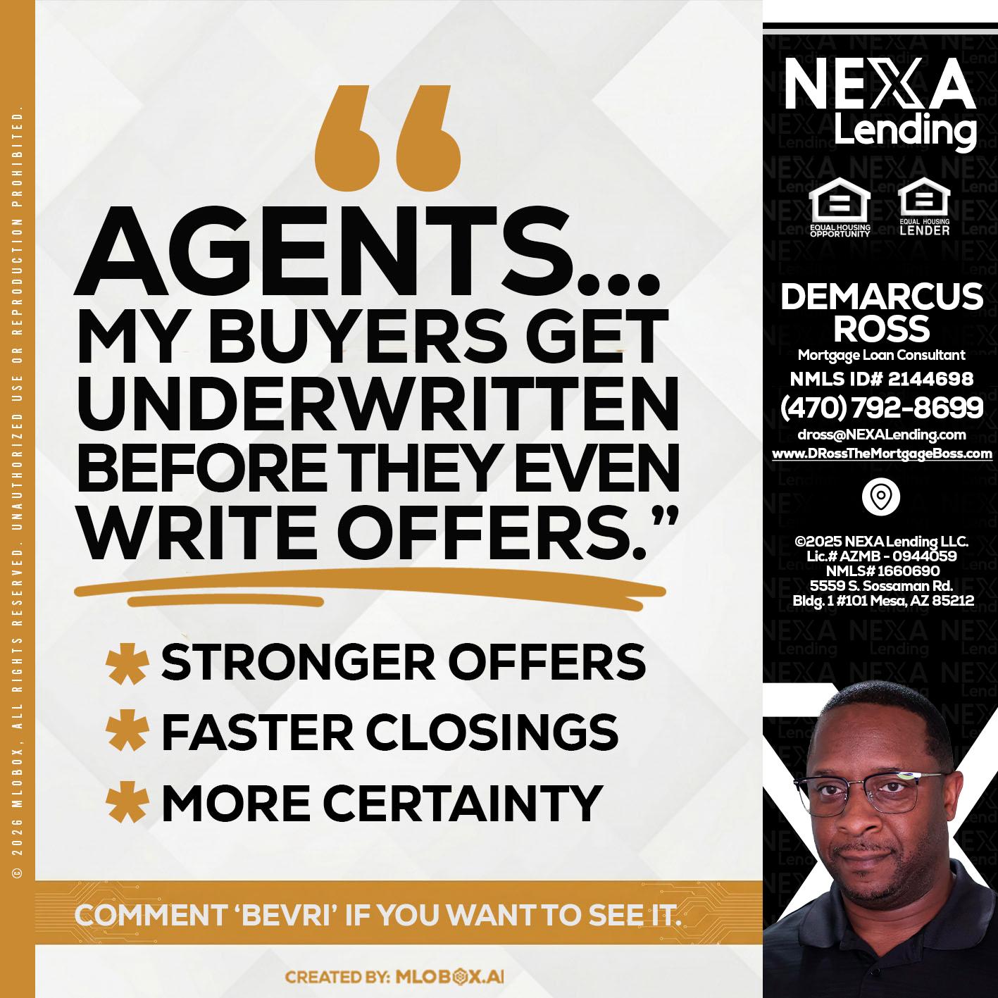 agents - DeMarcus Ross -Dross the Mortgage Boss