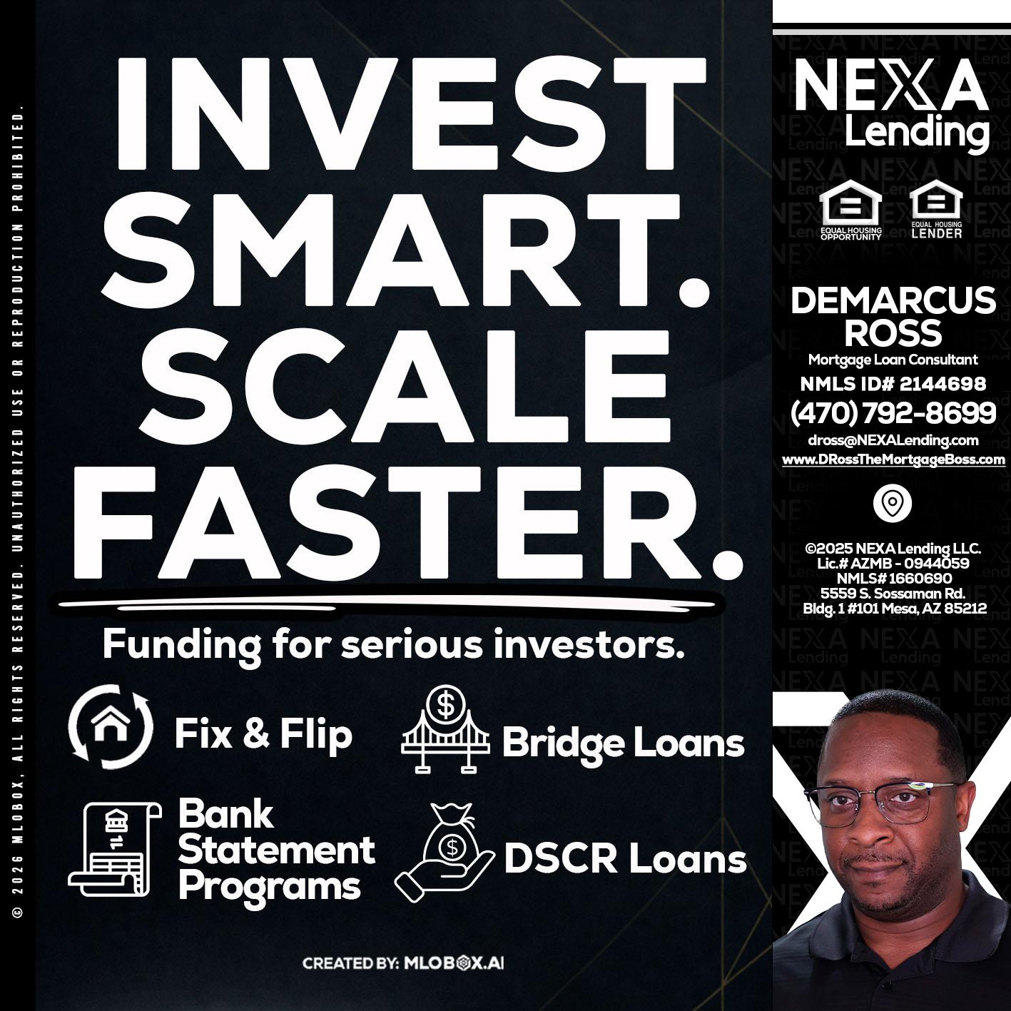 INVEST SMART - DeMarcus Ross -Dross the Mortgage Boss