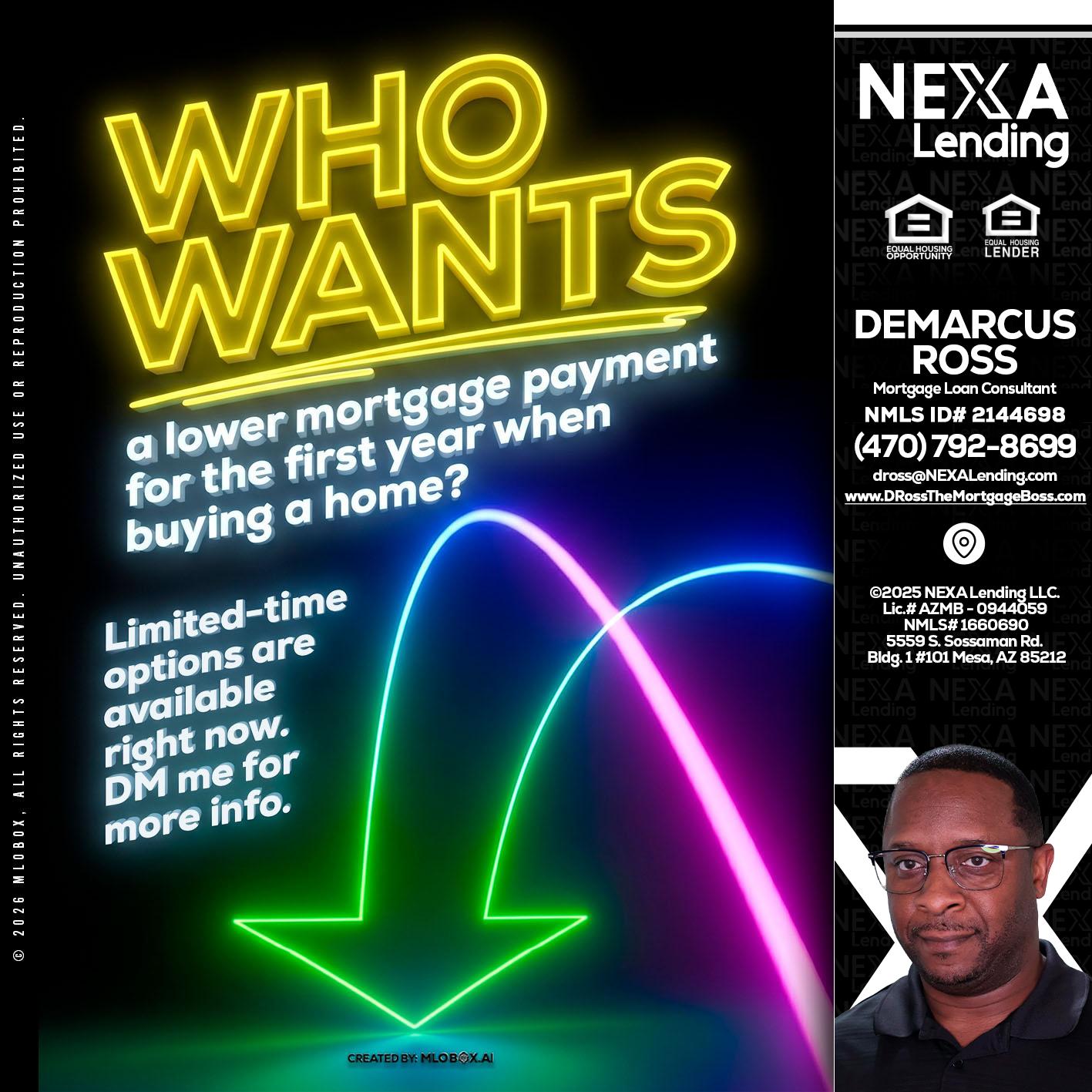 WHO WANTS - DeMarcus Ross -Dross the Mortgage Boss