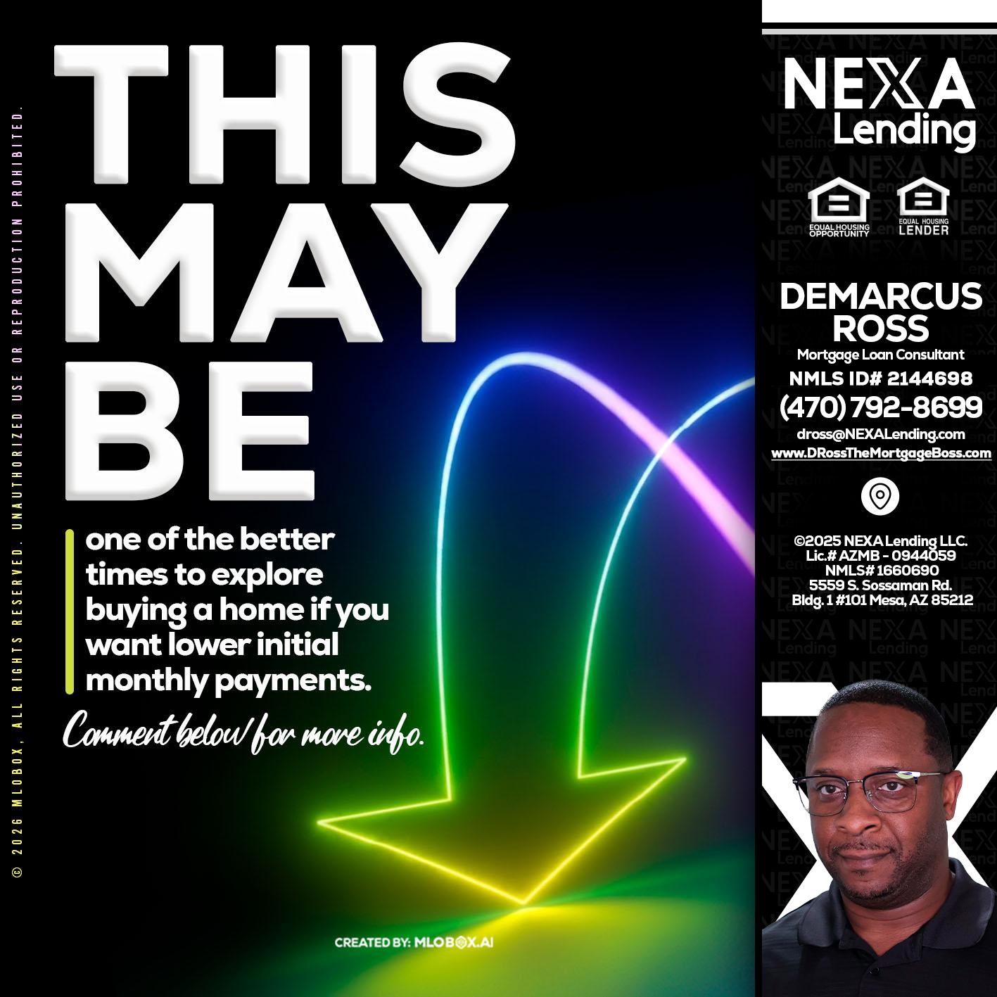 THIS MAY BE - DeMarcus Ross -Dross the Mortgage Boss