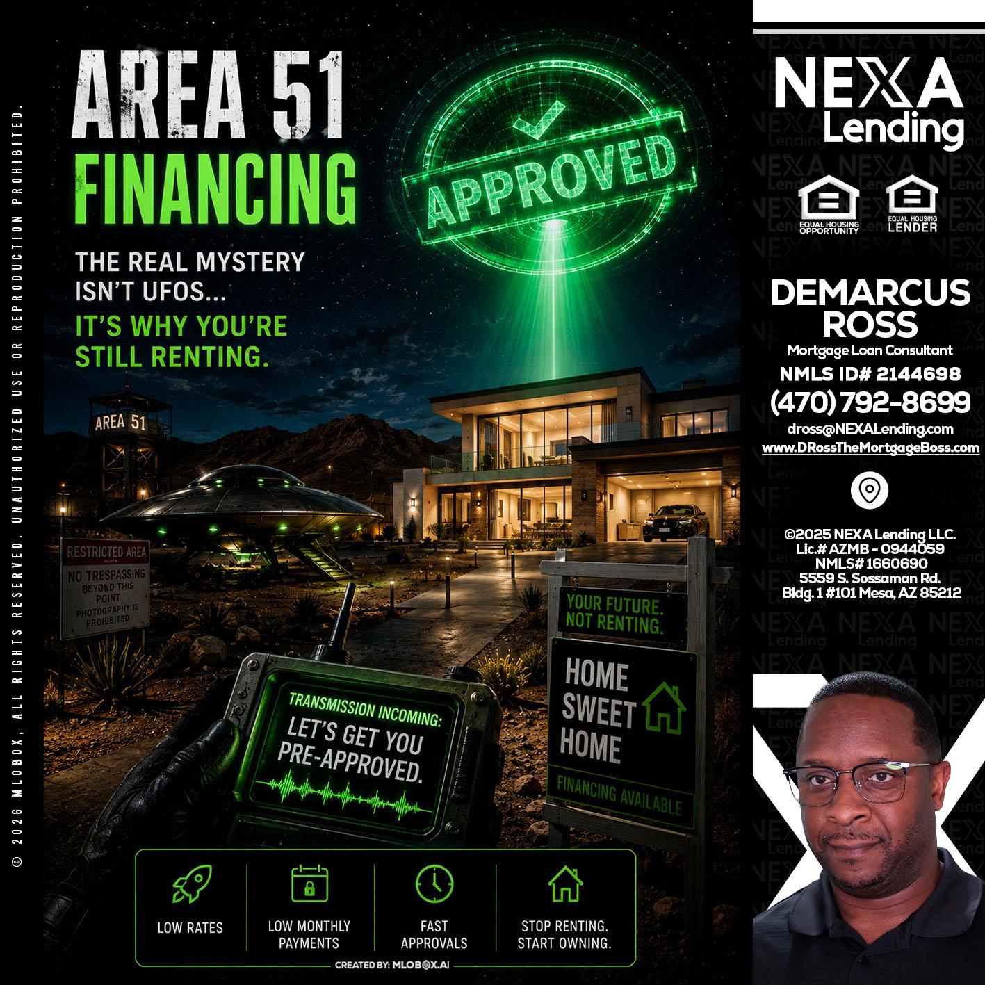 AREA 51 - DeMarcus Ross -Dross the Mortgage Boss