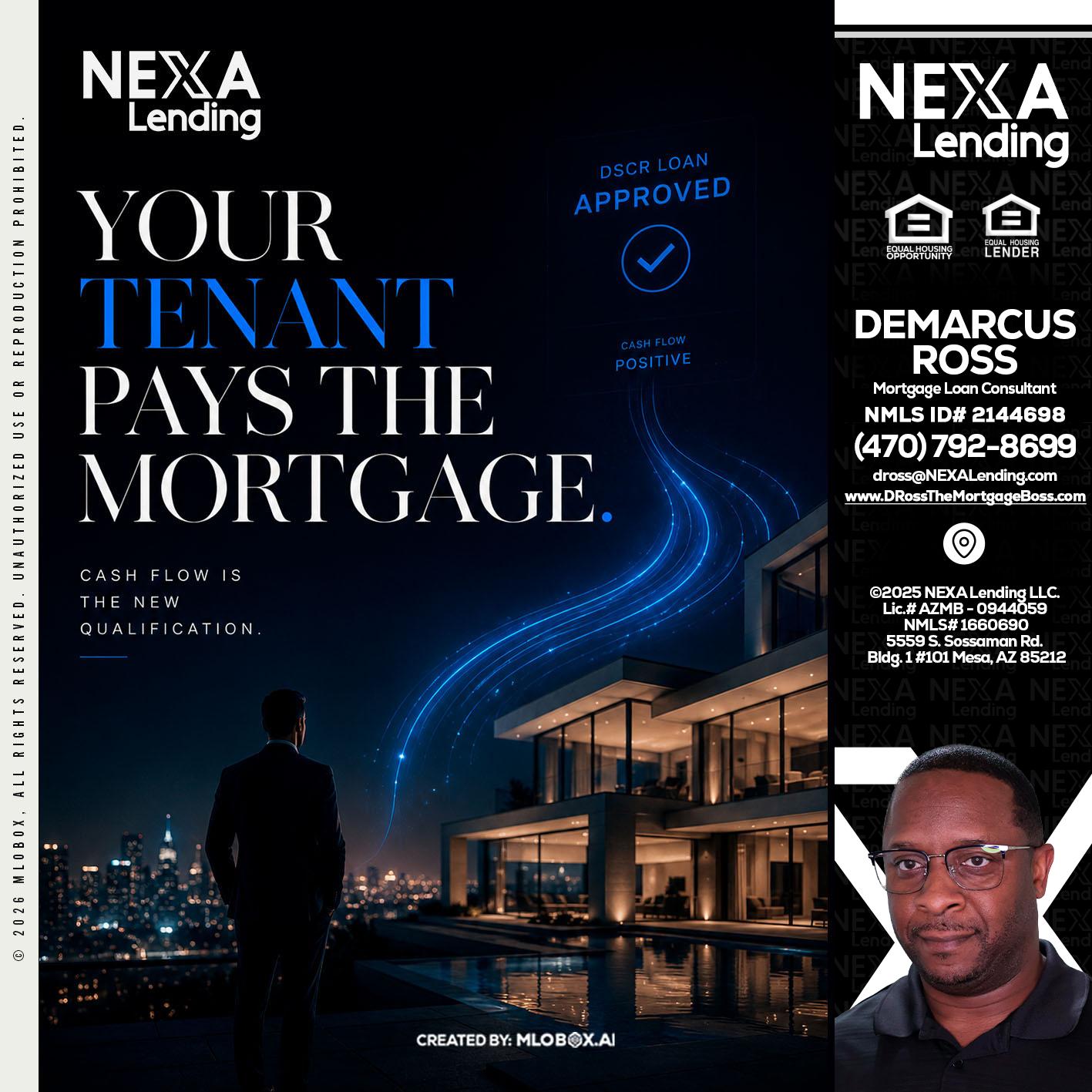 DSCR LOANS - DeMarcus Ross -Dross the Mortgage Boss