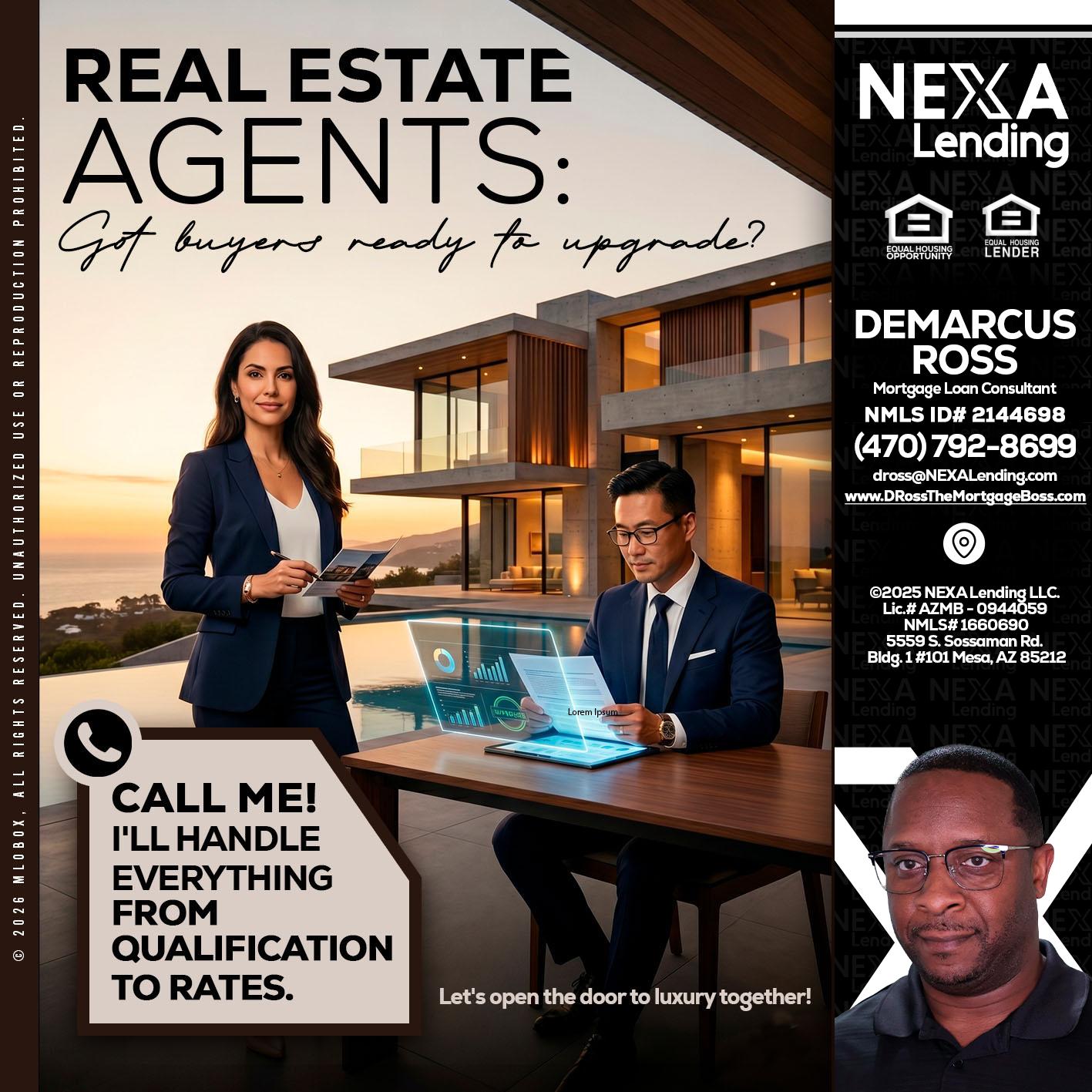 REAL ESTATE AGENTS - DeMarcus Ross -Dross the Mortgage Boss
