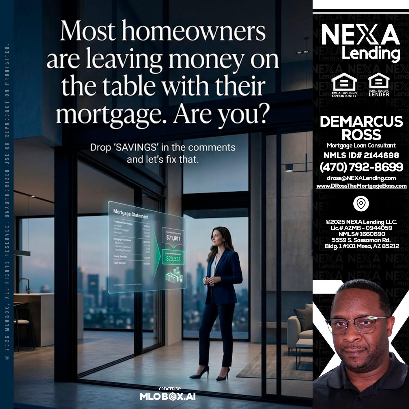 MOST OWNERS - DeMarcus Ross -Dross the Mortgage Boss