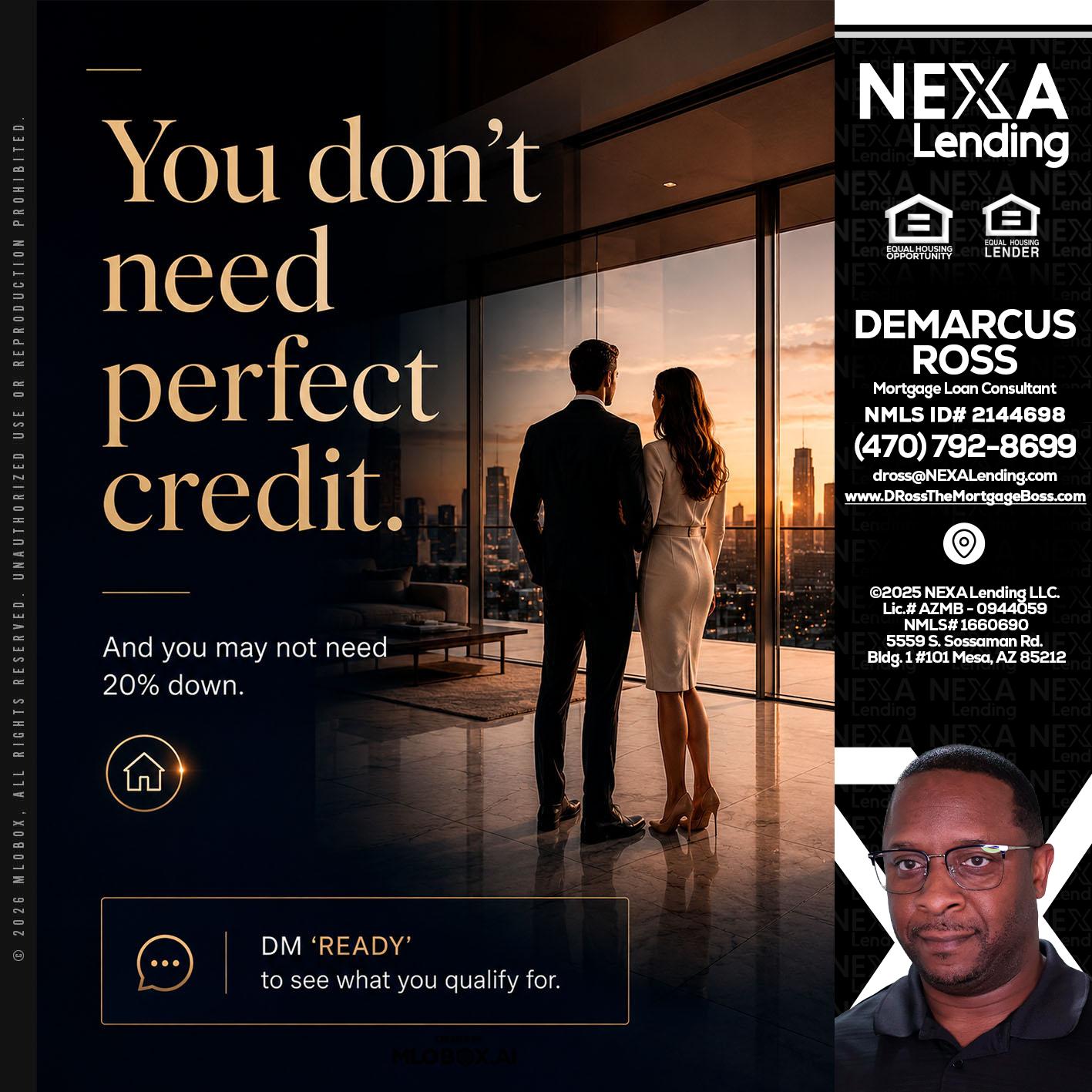 you don't need - DeMarcus Ross -Dross the Mortgage Boss