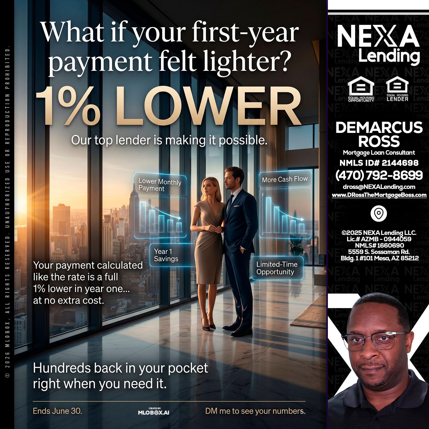 1% LOWER - DeMarcus Ross -Dross the Mortgage Boss