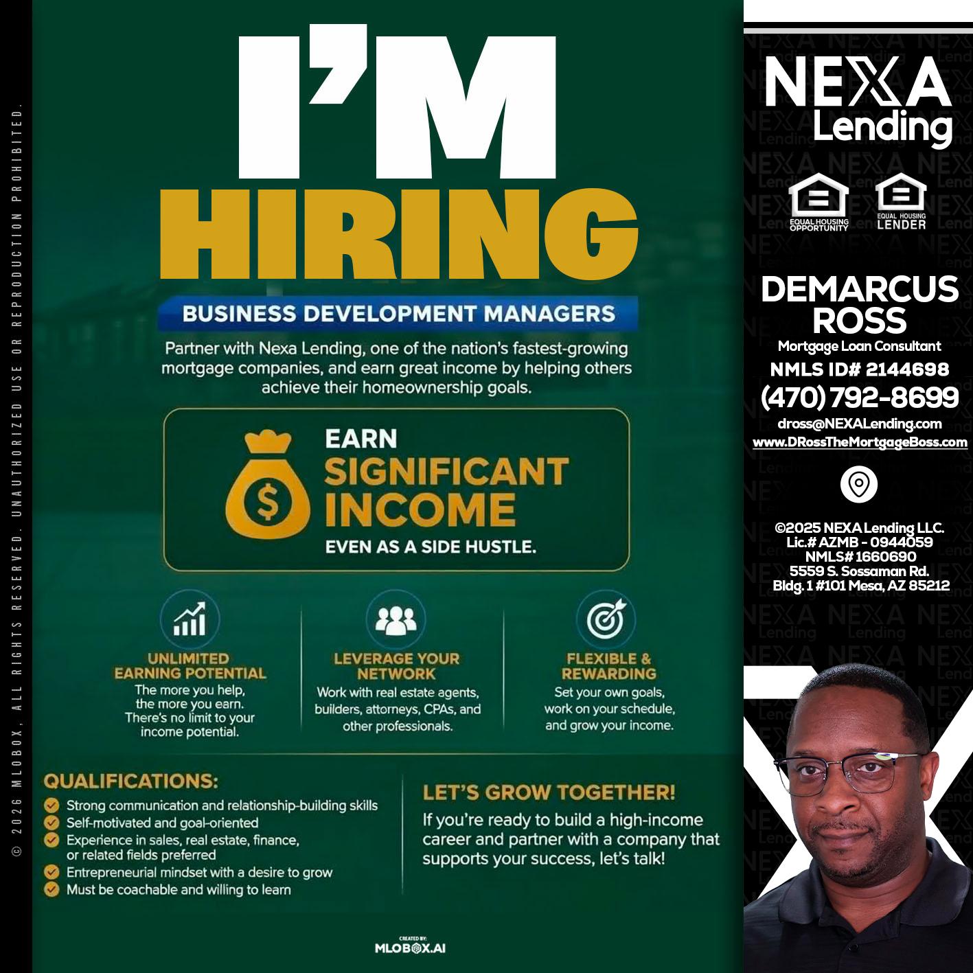 IM HIRING - DeMarcus Ross -Dross the Mortgage Boss