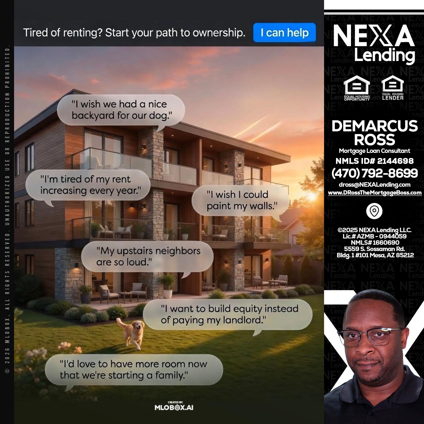 TIRED OF RENTING - DeMarcus Ross -Dross the Mortgage Boss