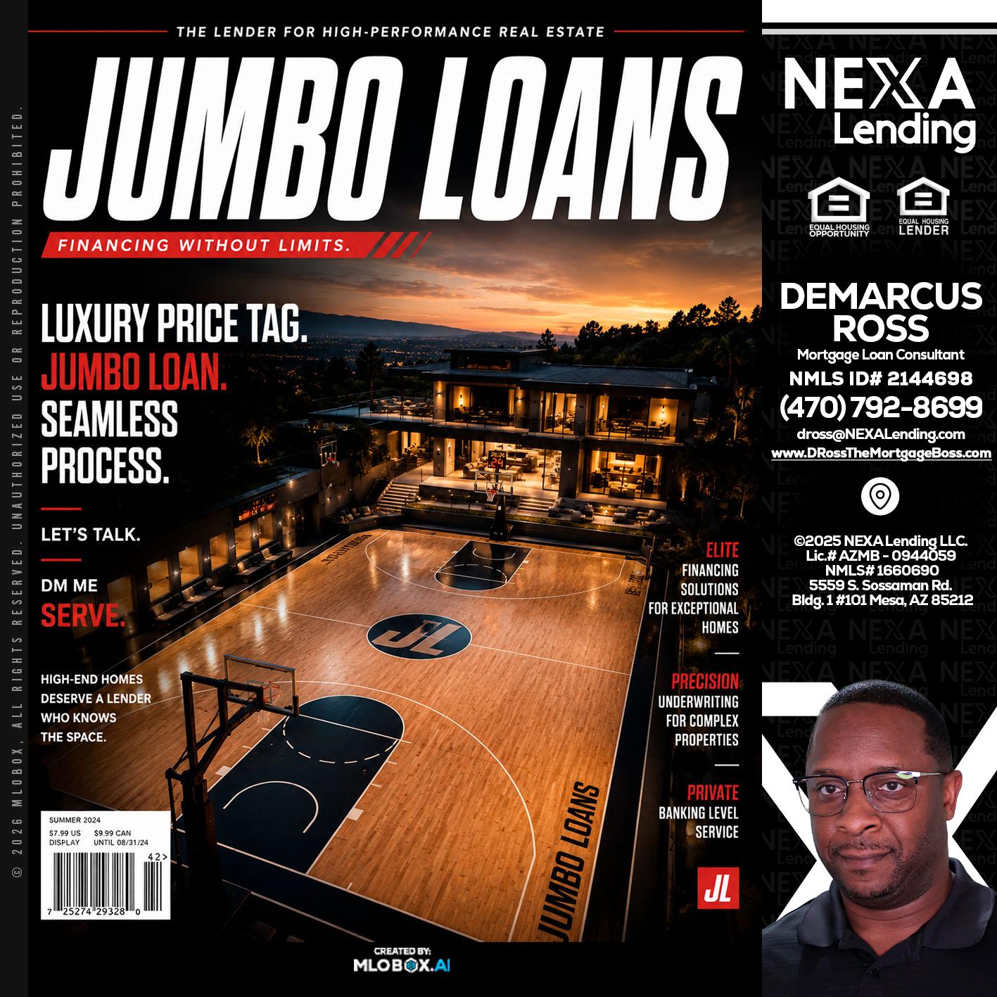 JUMBO LOANS - DeMarcus Ross -Dross the Mortgage Boss