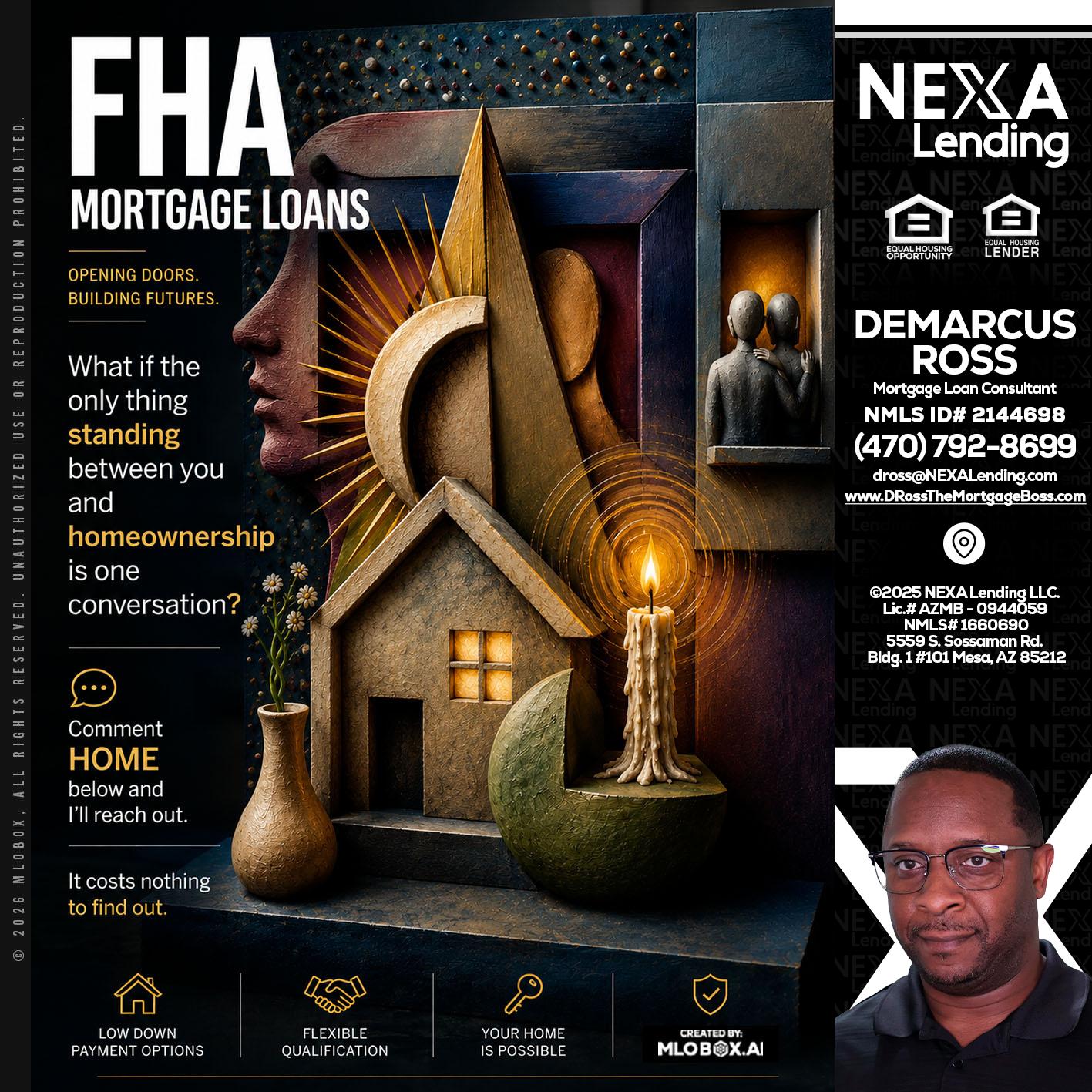 FHA - DeMarcus Ross -Dross the Mortgage Boss