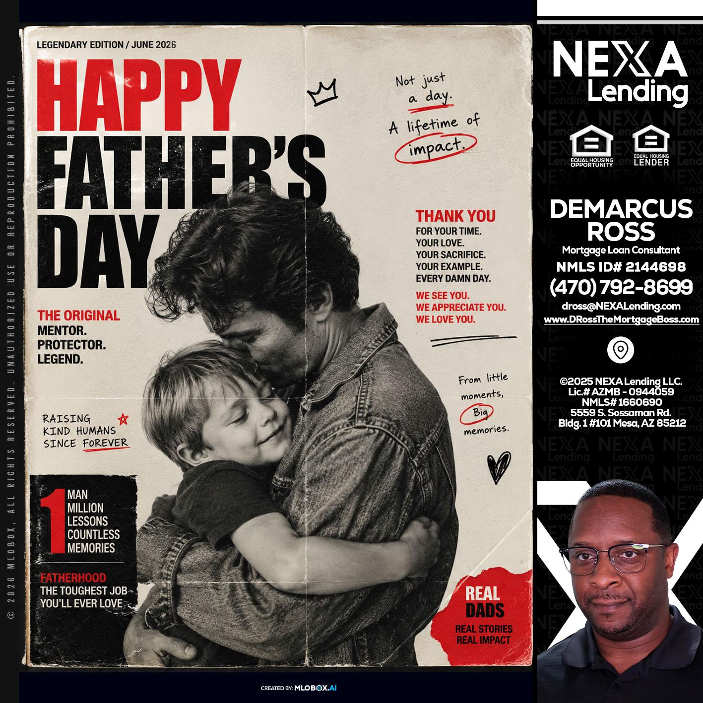 HAPPY FATHERS DAY - DeMarcus Ross -Dross the Mortgage Boss