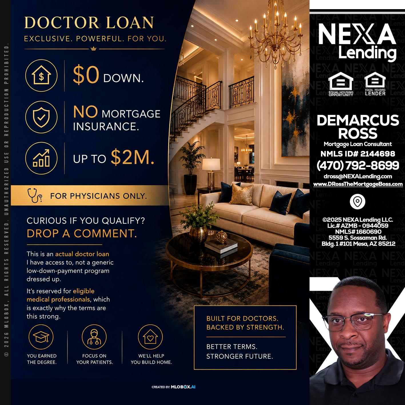 DOCTOR LOANS - DeMarcus Ross -Dross the Mortgage Boss