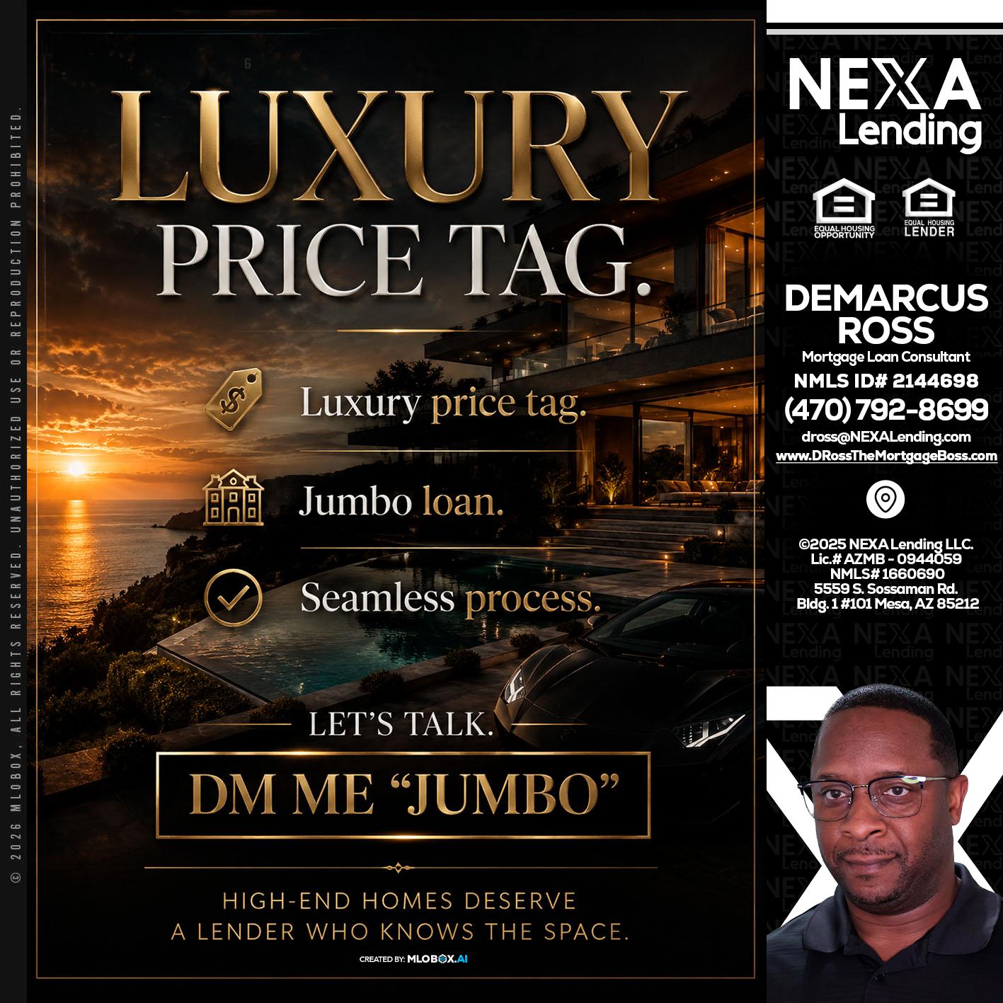 LUXURY PRICE - DeMarcus Ross -Dross the Mortgage Boss