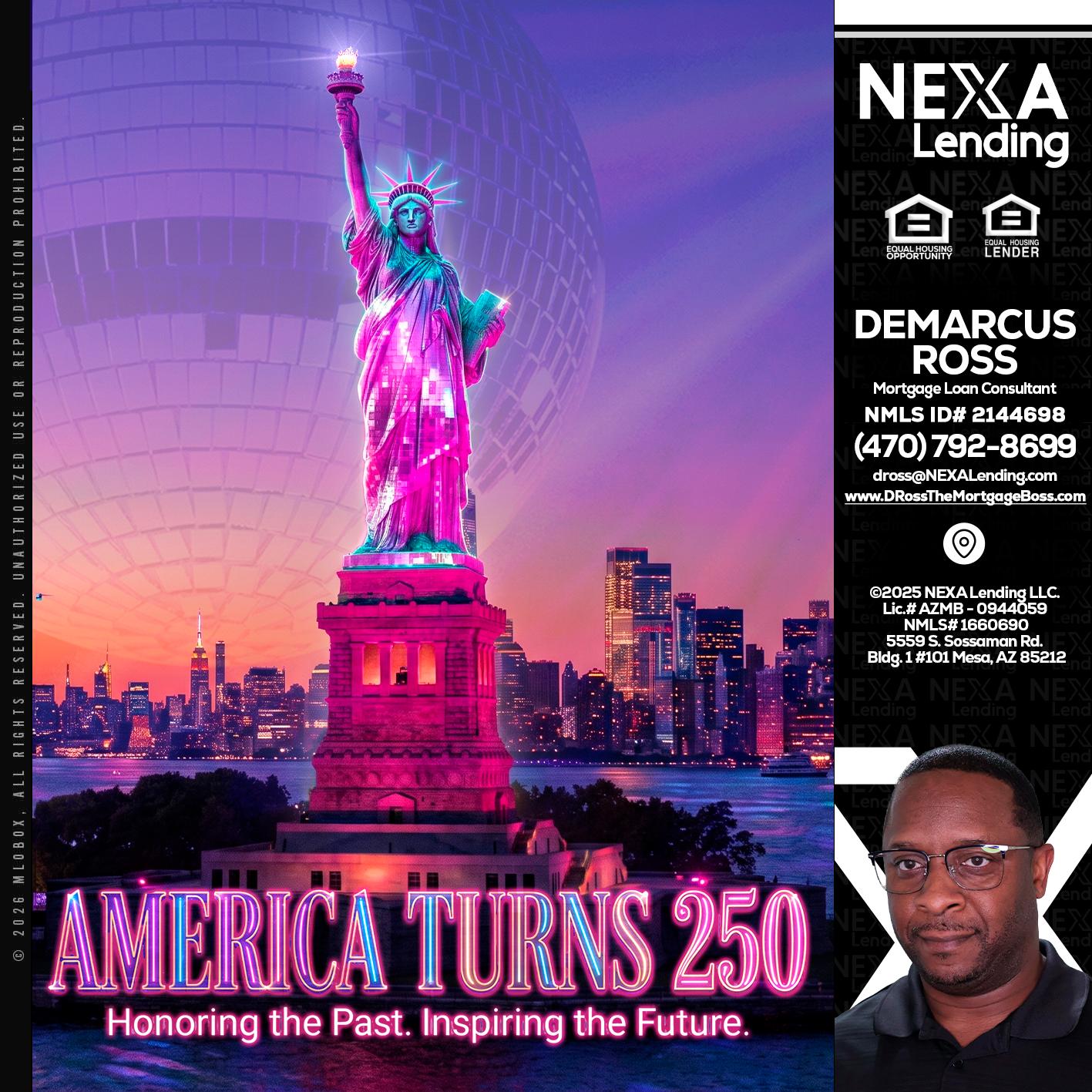 AMERICA TURNS 250 - DeMarcus Ross -Dross the Mortgage Boss