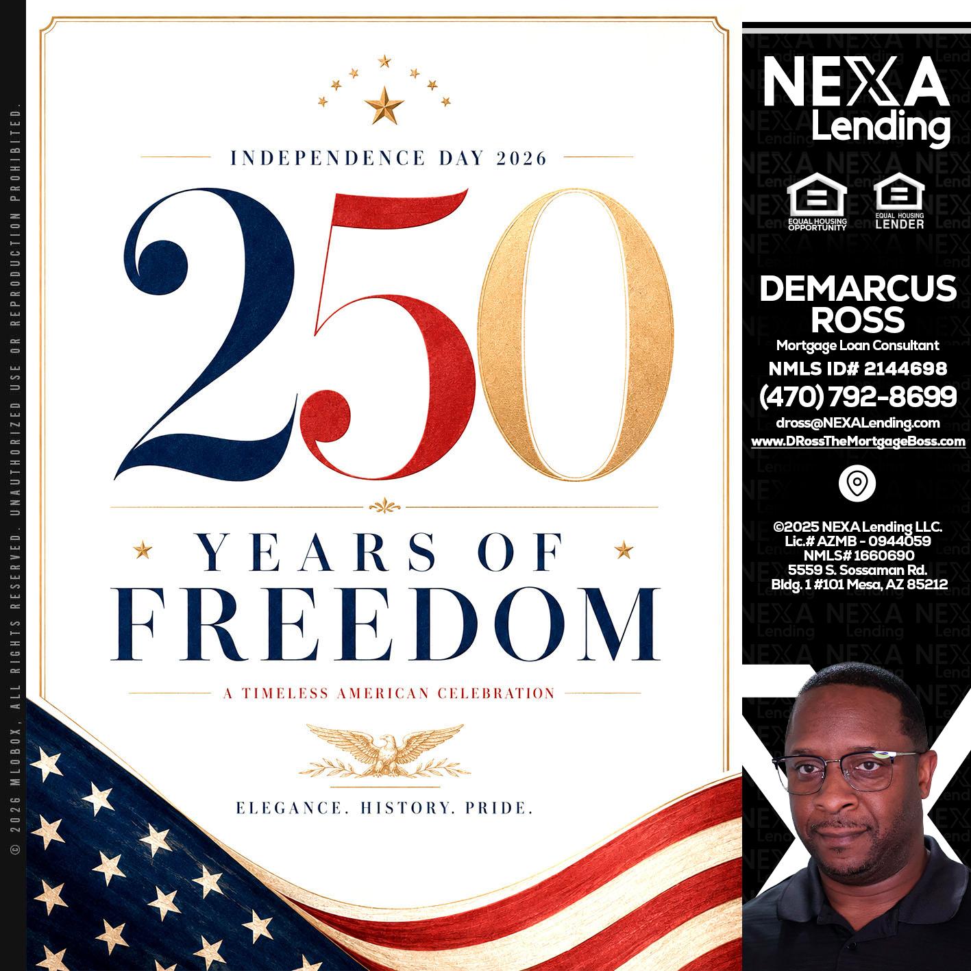 250 YEARS - DeMarcus Ross -Dross the Mortgage Boss