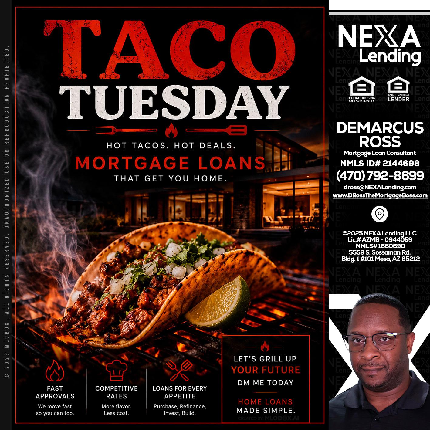 TACO TUESDAY - DeMarcus Ross -Dross the Mortgage Boss