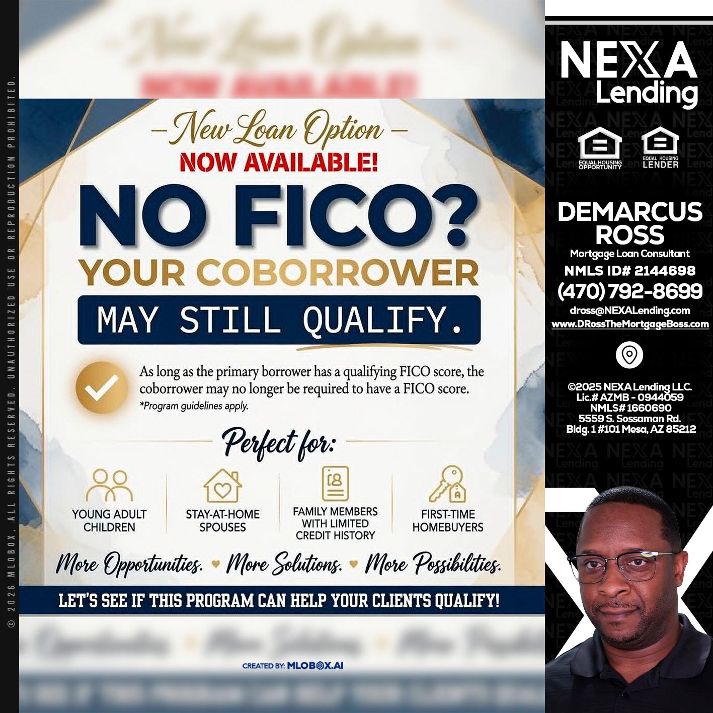 NO FICO? - DeMarcus Ross -Dross the Mortgage Boss