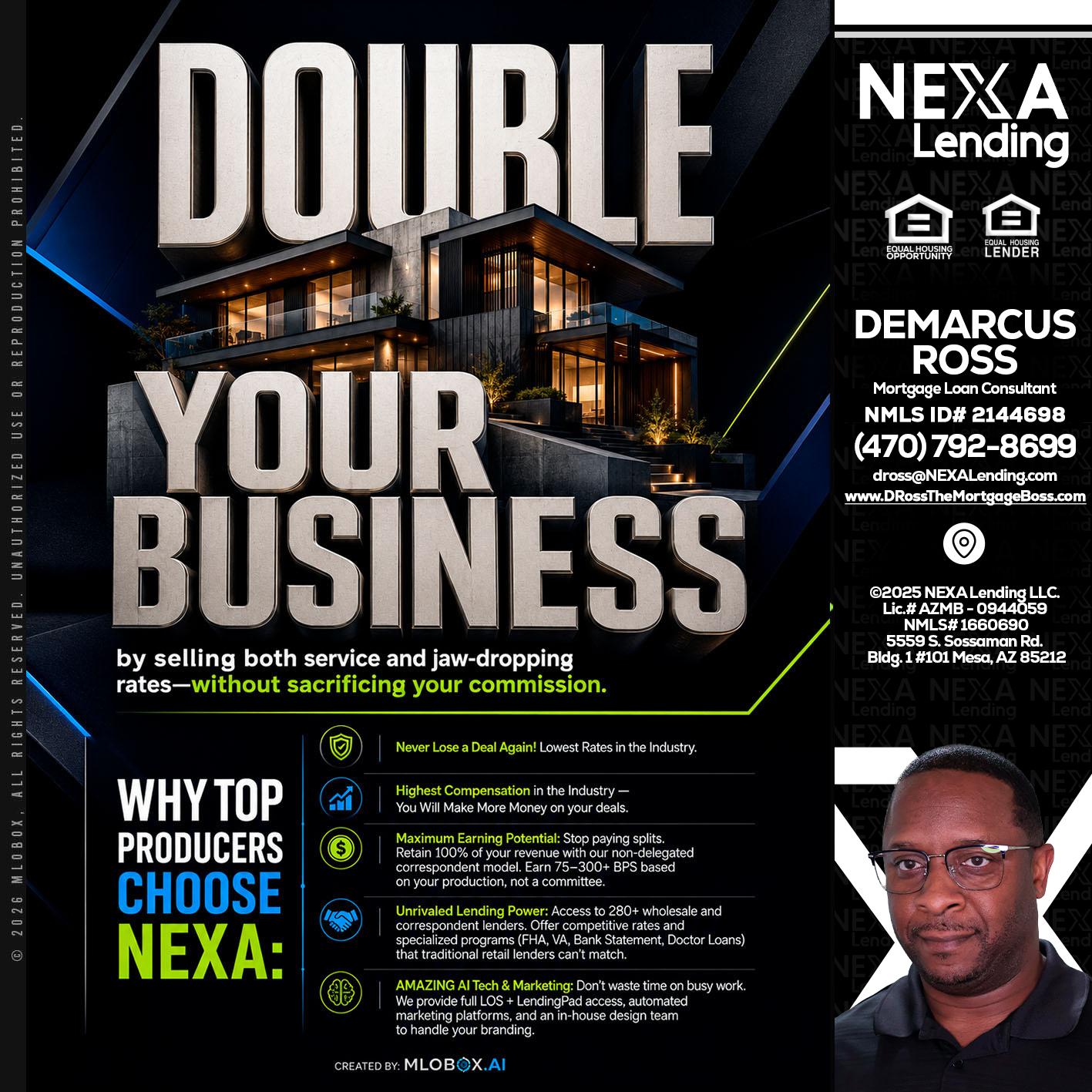 DOUBLE YOUR BUSINESS - DeMarcus Ross -Dross the Mortgage Boss