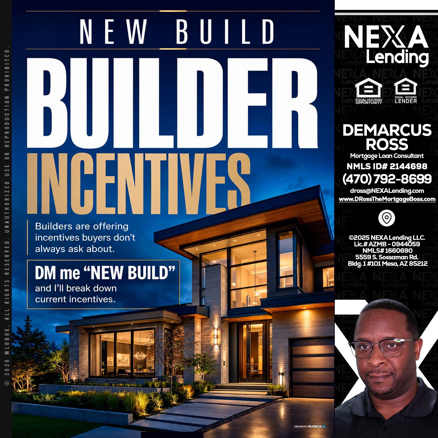 NEW BUILDER - DeMarcus Ross -Dross the Mortgage Boss