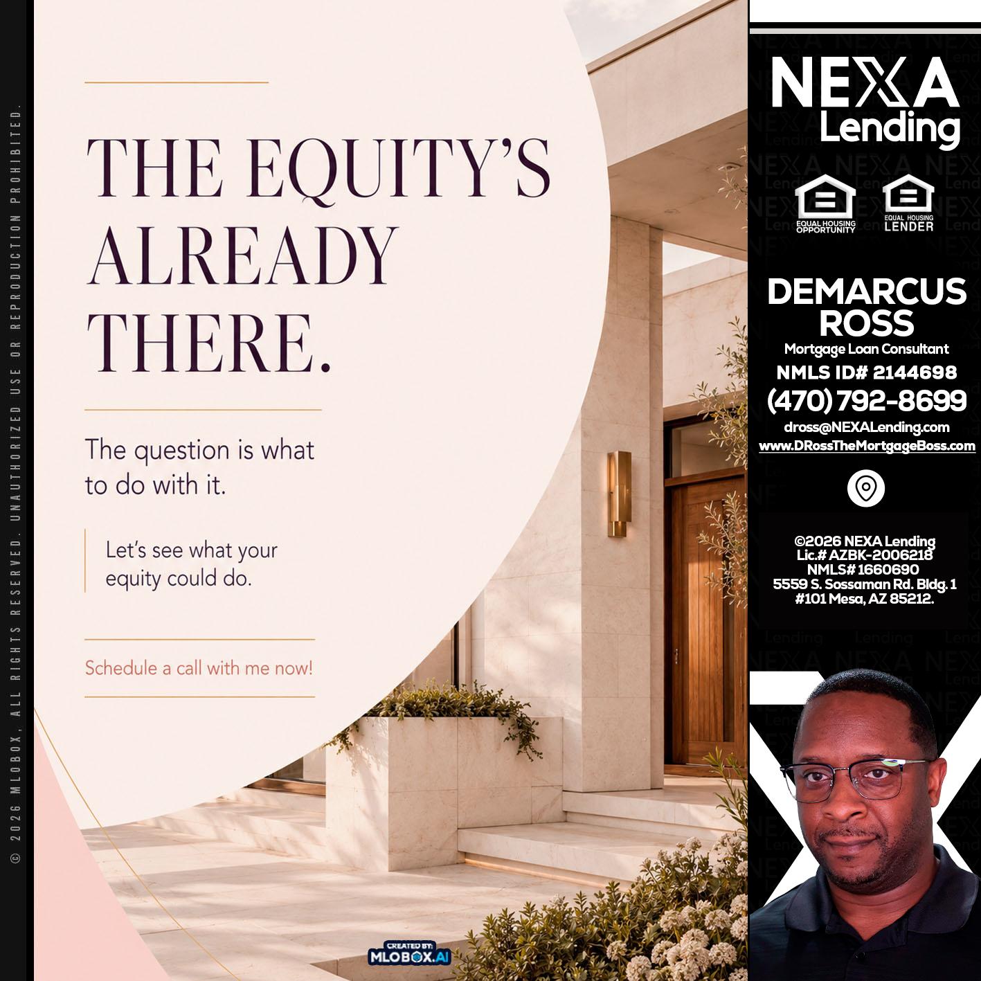 THE EQUITY'S - DeMarcus Ross -Dross the Mortgage Boss