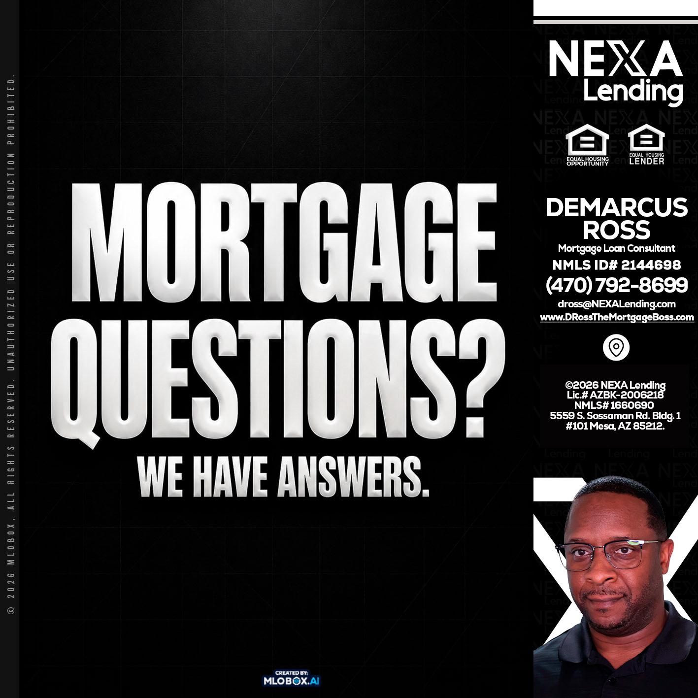 MORTGAGE QUESTION? - DeMarcus Ross -Dross the Mortgage Boss