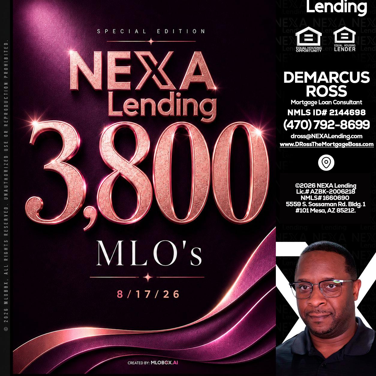 3800 MLOs - DeMarcus Ross -Dross the Mortgage Boss