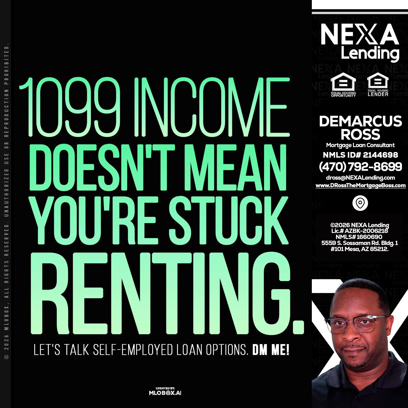 1099 income - DeMarcus Ross -Dross the Mortgage Boss