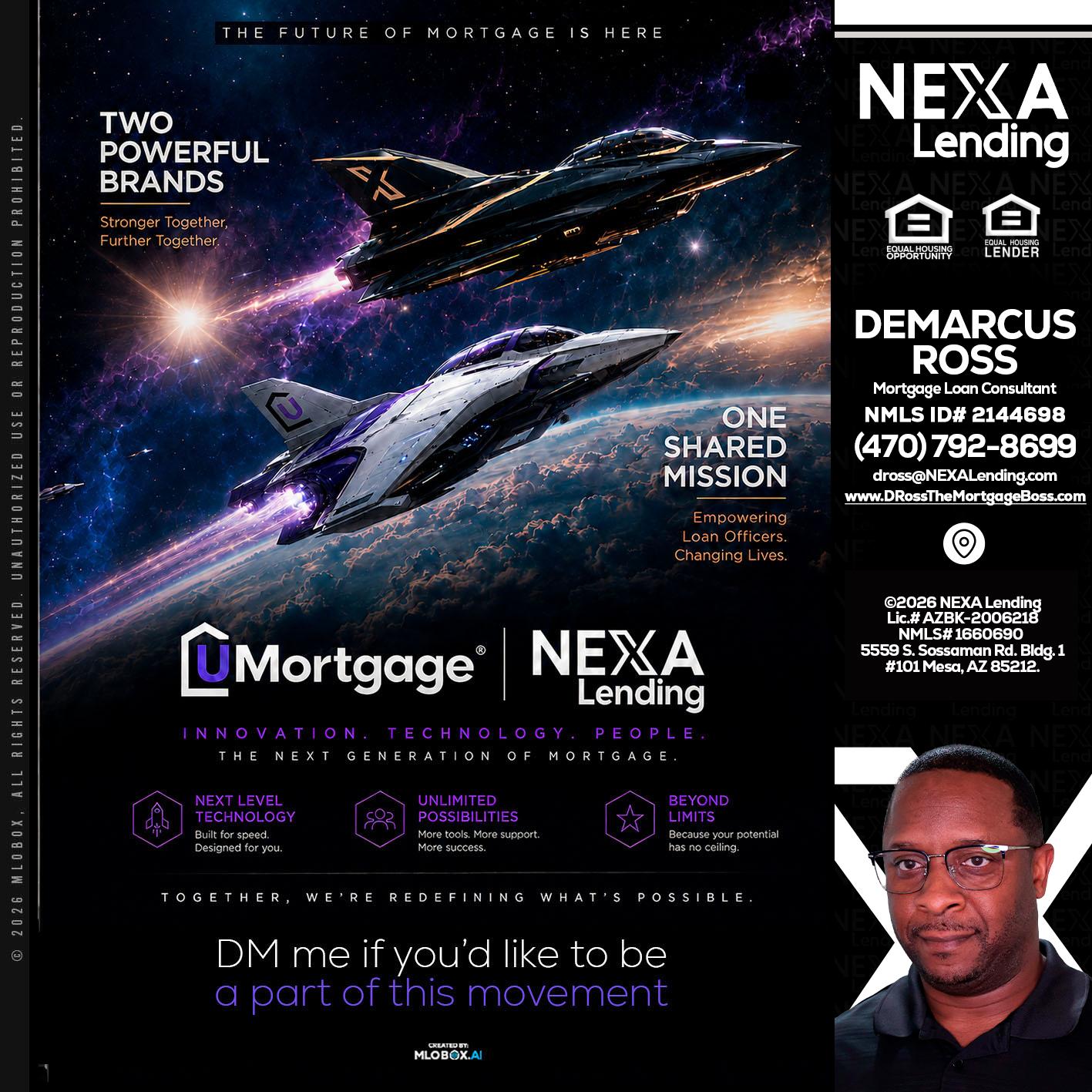 U Mortgage + NEXA lending - DeMarcus Ross -Dross the Mortgage Boss