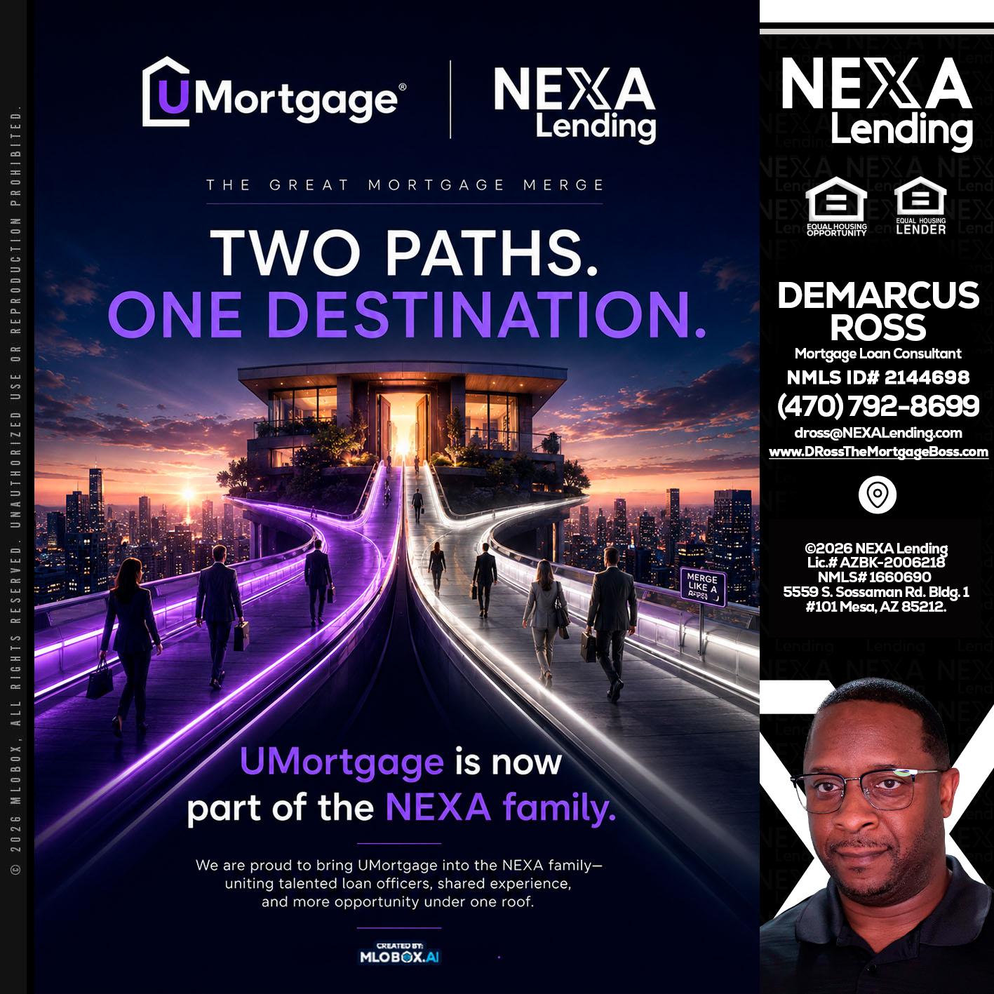 two path - DeMarcus Ross -Dross the Mortgage Boss