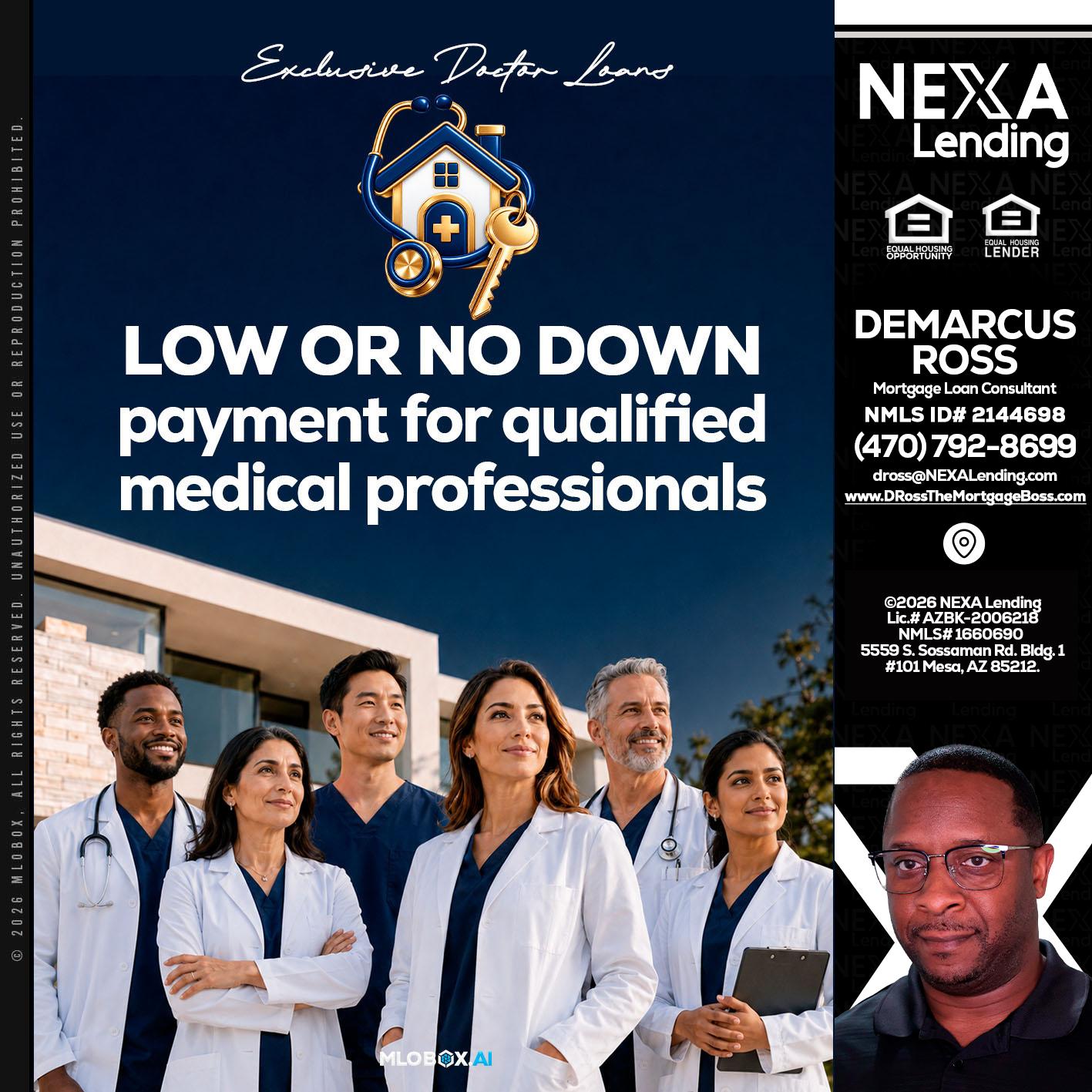 DOCTOR LOANS - DeMarcus Ross -Dross the Mortgage Boss