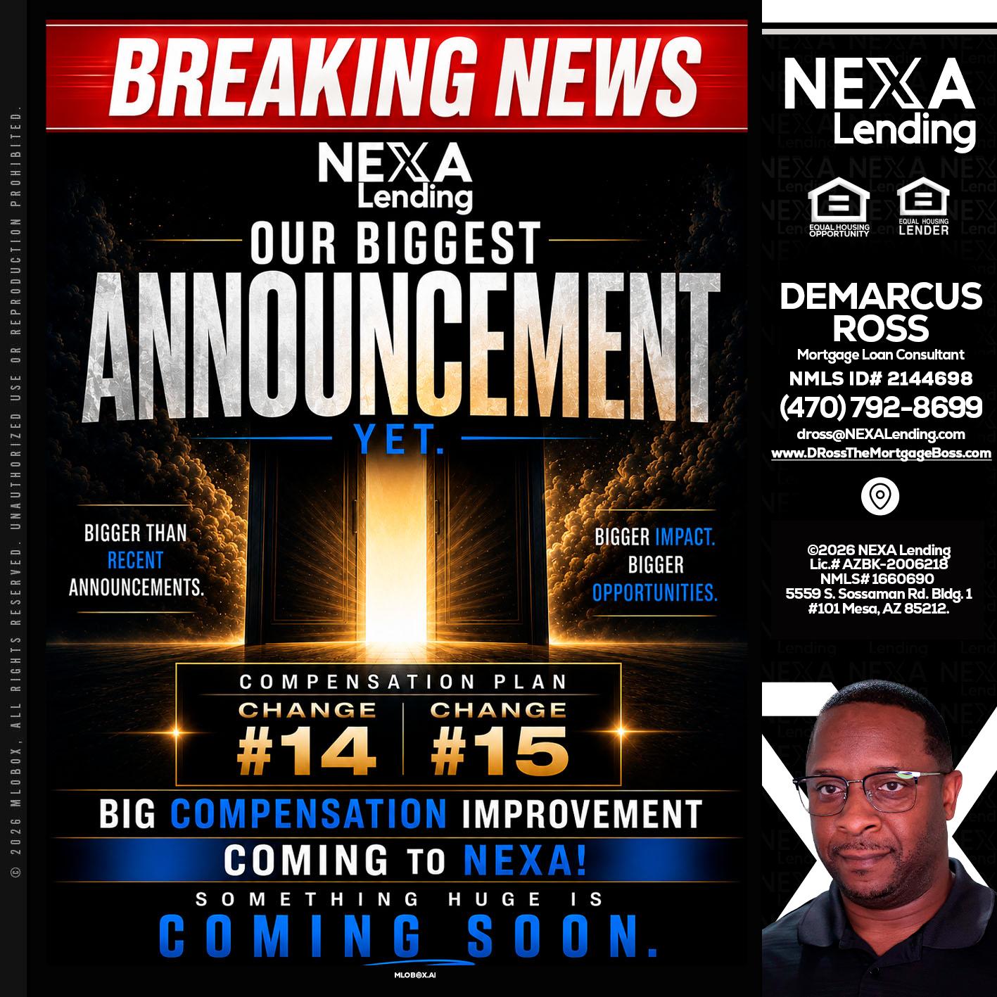 BREAKING NEWS - DeMarcus Ross -Dross the Mortgage Boss