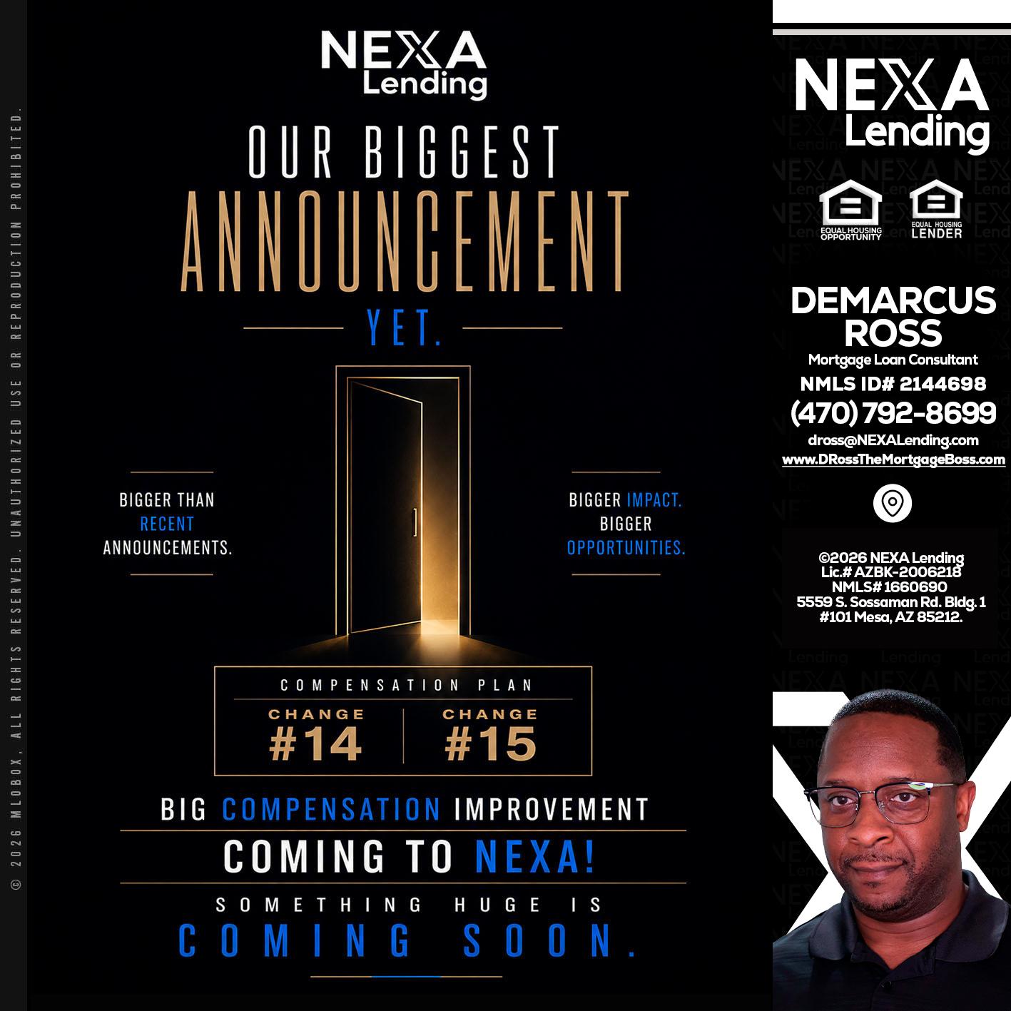 ANNOUNCEMENT - DeMarcus Ross -Dross the Mortgage Boss