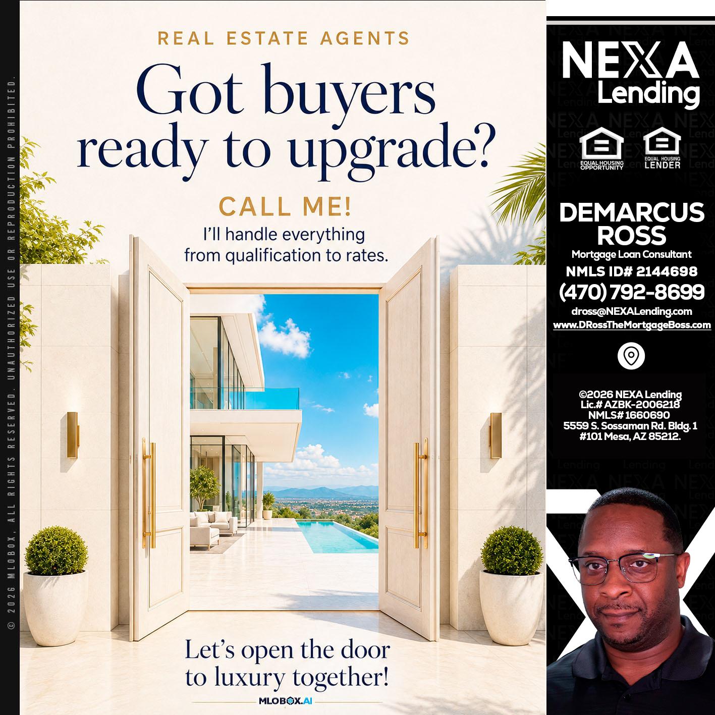 got buyers? - DeMarcus Ross -Dross the Mortgage Boss