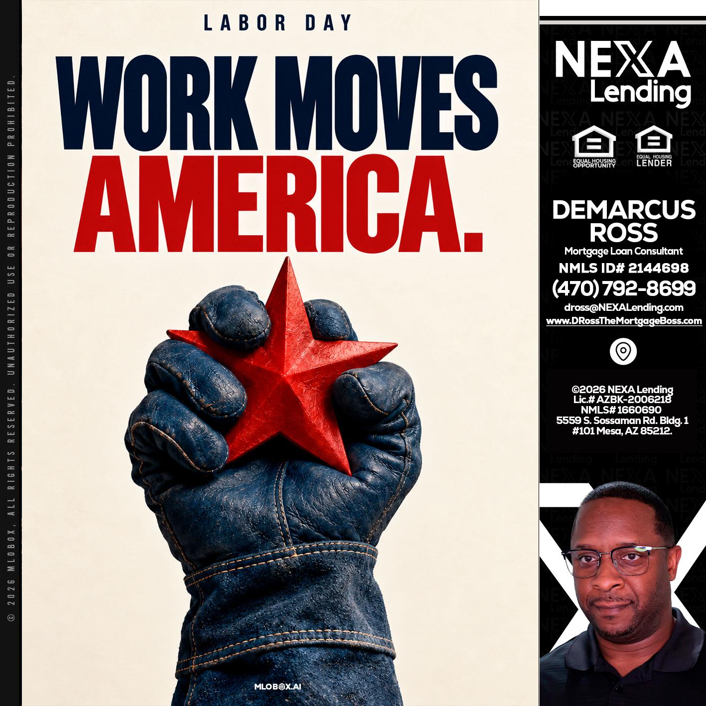 WORKS MOVES AMERICA - DeMarcus Ross -Dross the Mortgage Boss