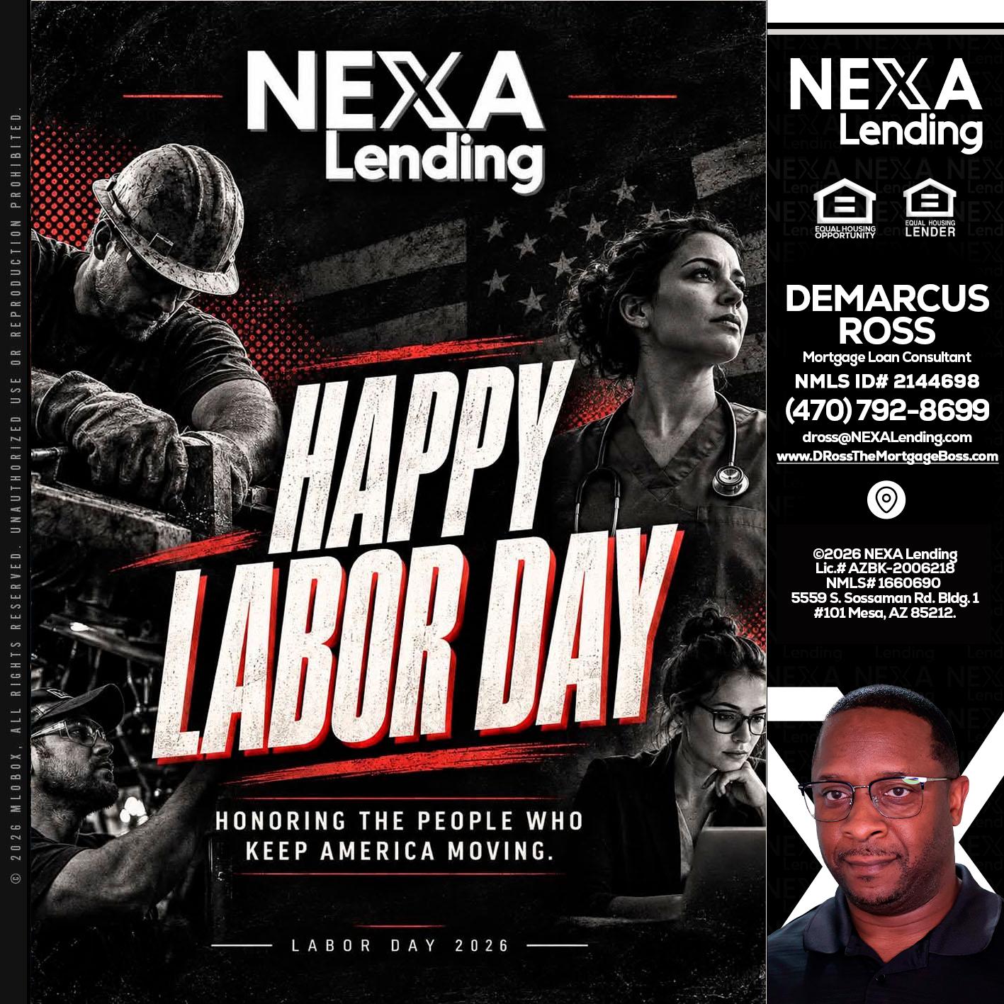 LABOR DAY - DeMarcus Ross -Dross the Mortgage Boss