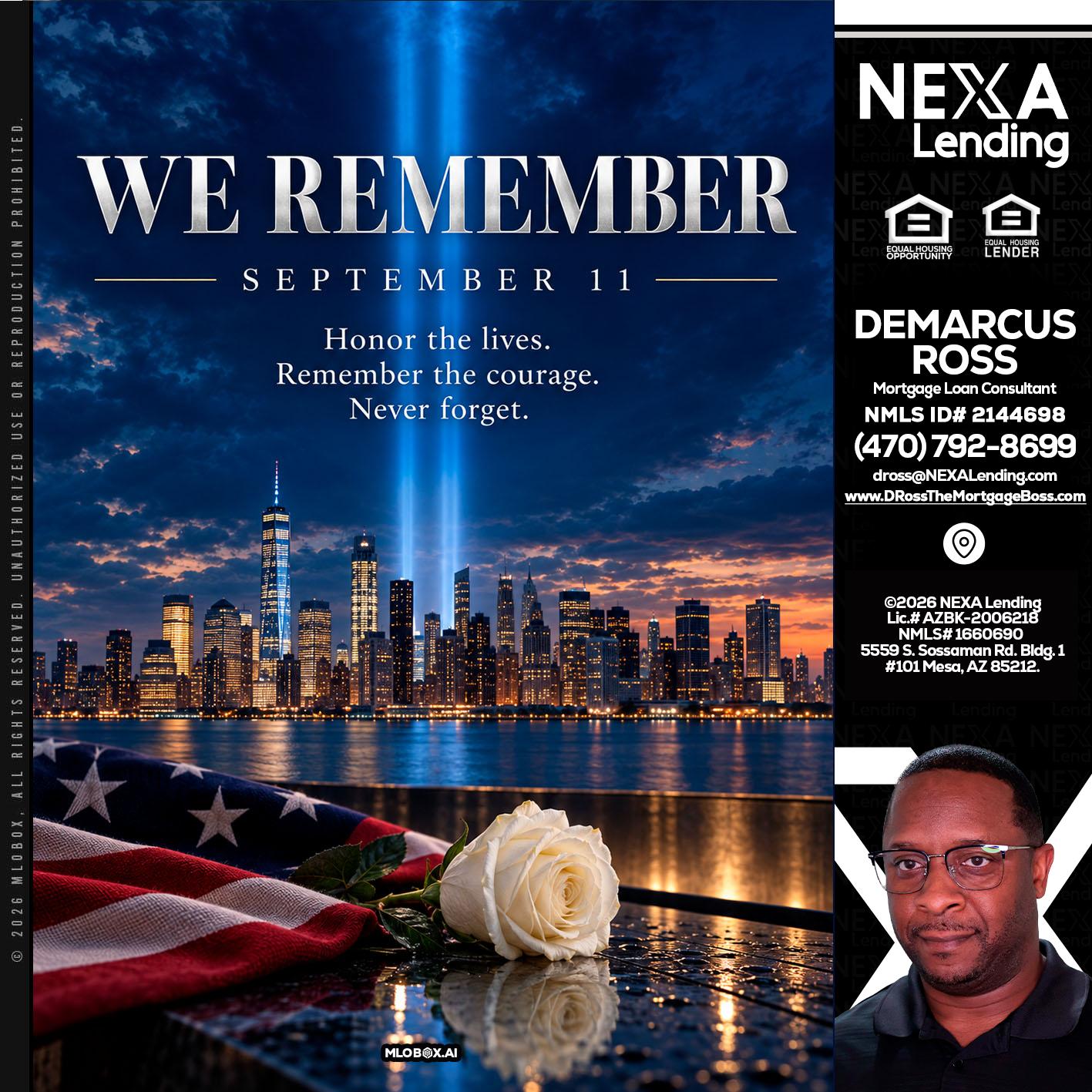 WE REMEMBER - DeMarcus Ross -Dross the Mortgage Boss