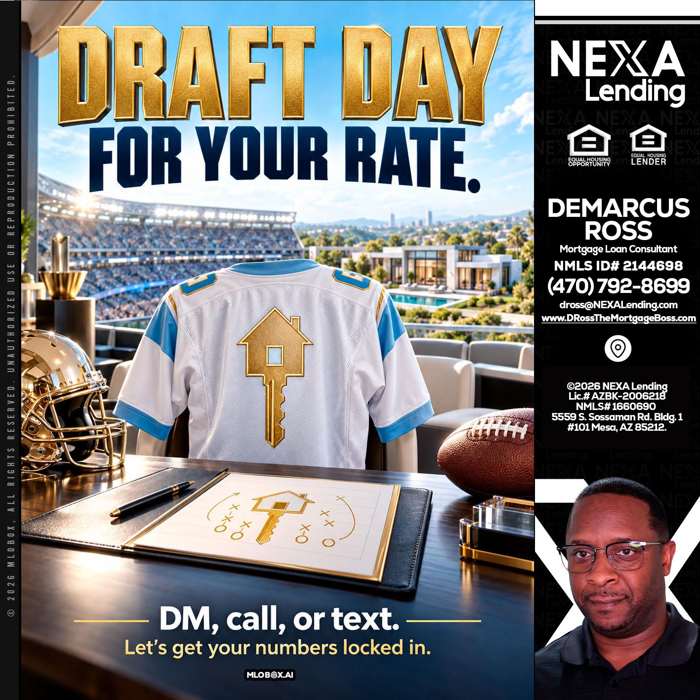 DRAFT DAY - DeMarcus Ross -Dross the Mortgage Boss