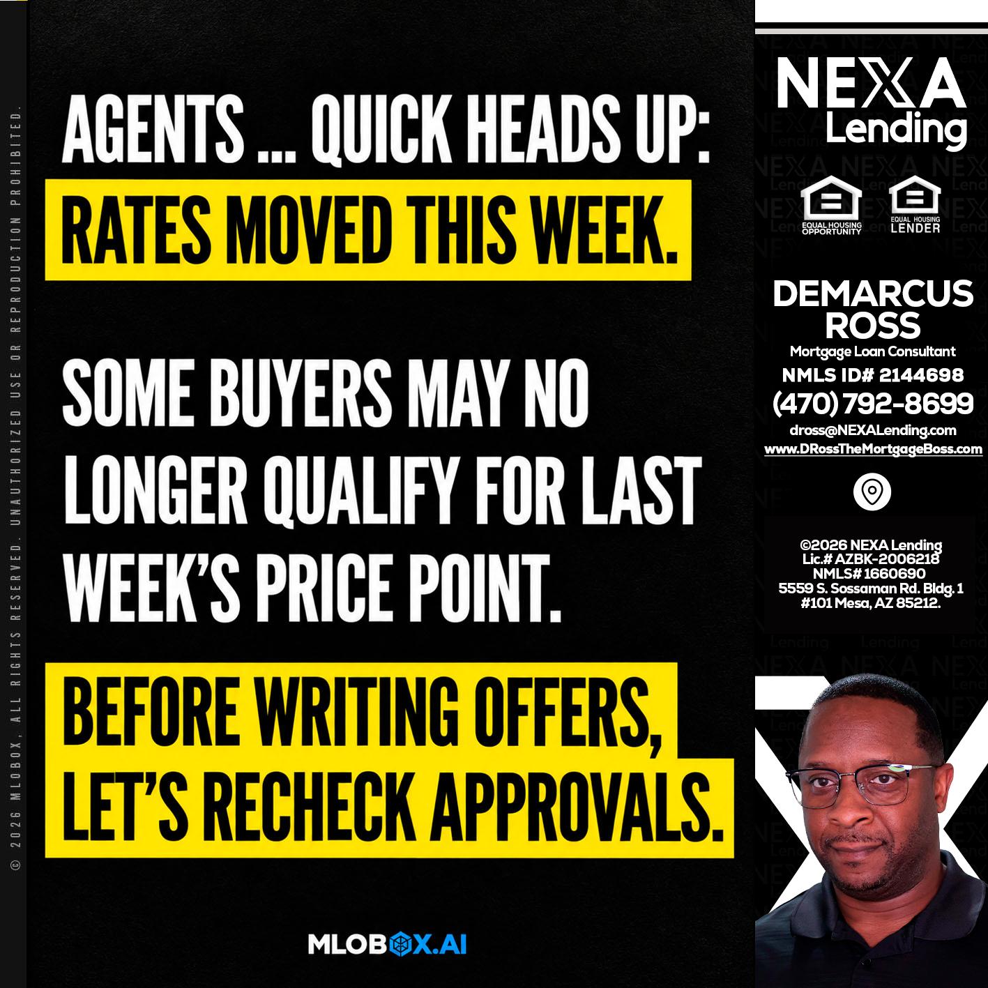 AGENTS QUICK - DeMarcus Ross -Dross the Mortgage Boss